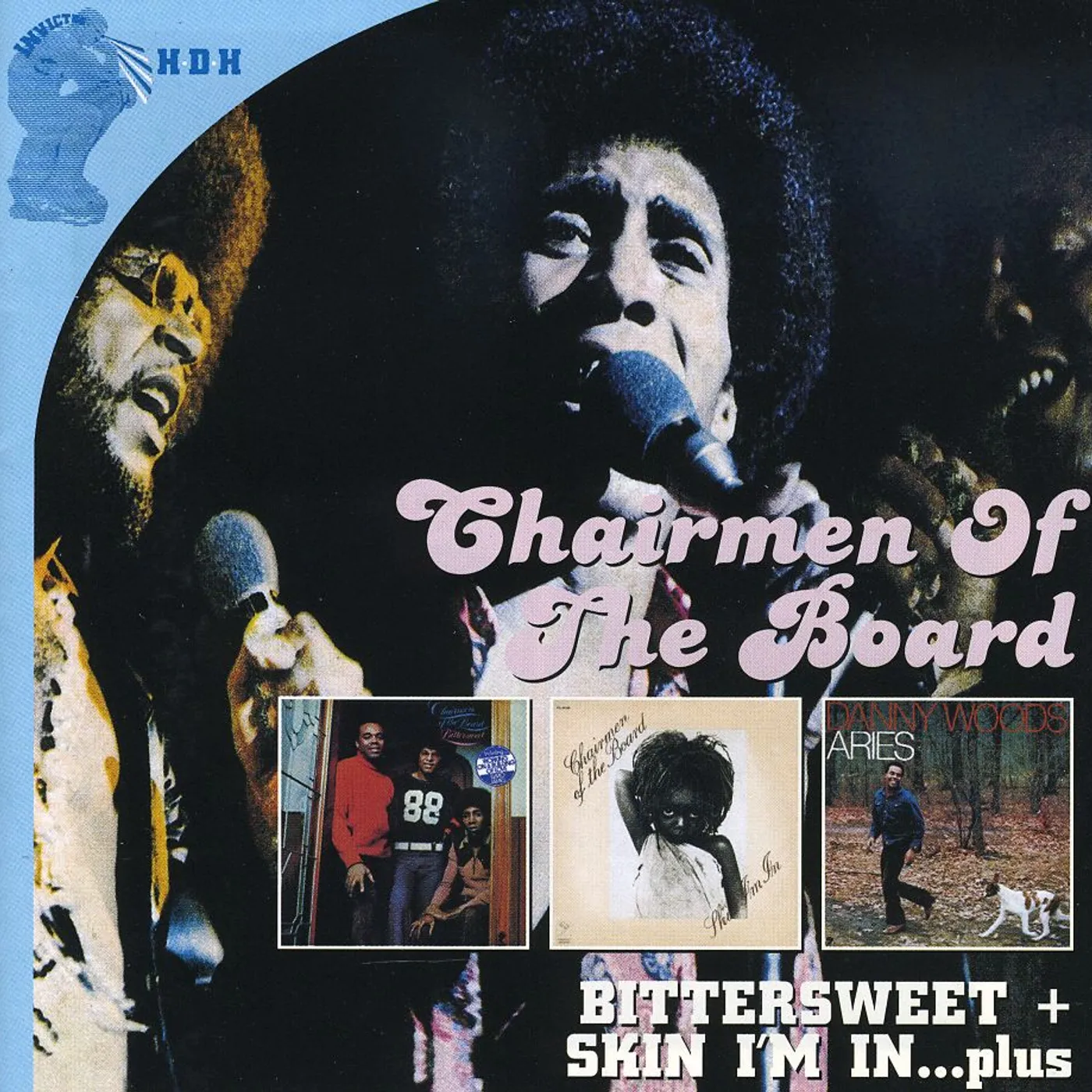 The Chairmen of the Board BITTERSWEET / SKIN IM IN / ARIES CD