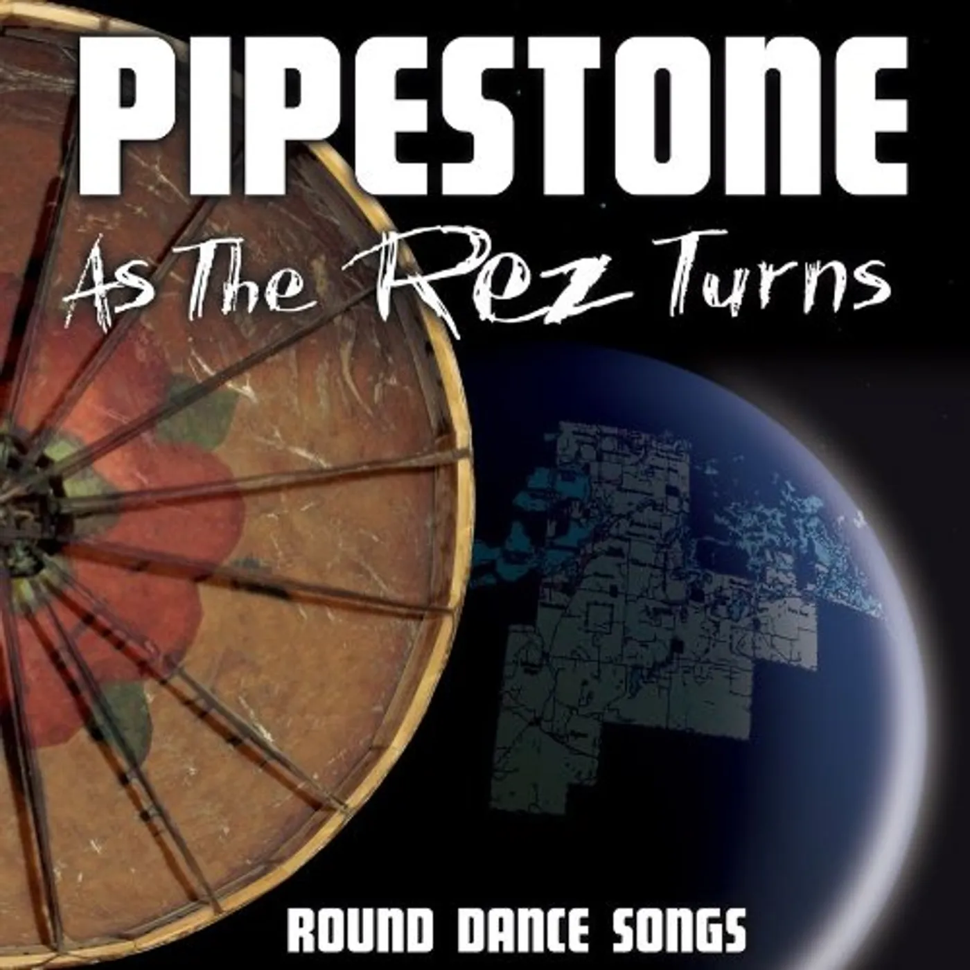 Pipestone AS THE REZ TURNS: ROUND DANCE SONGS CD