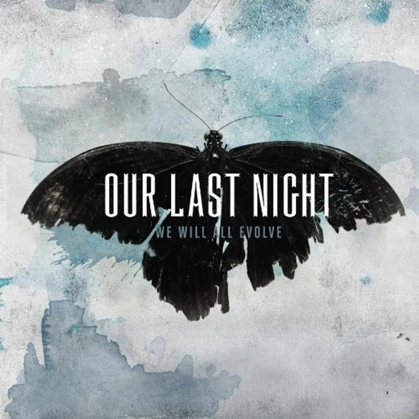 Our Last Night WE WILL ALL EVOLVE CD