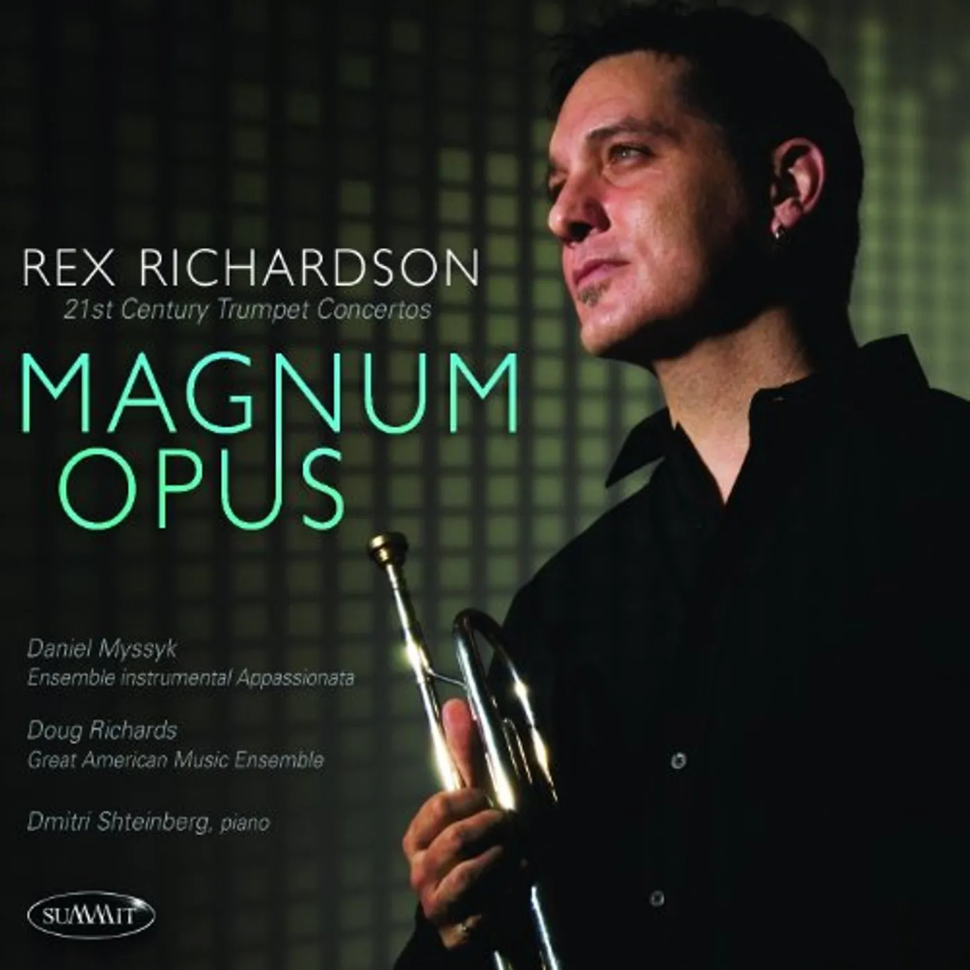 Rex Richardson MAGNUM OPUS: 21ST CENTURY TRUMPET CONCERTOS CD