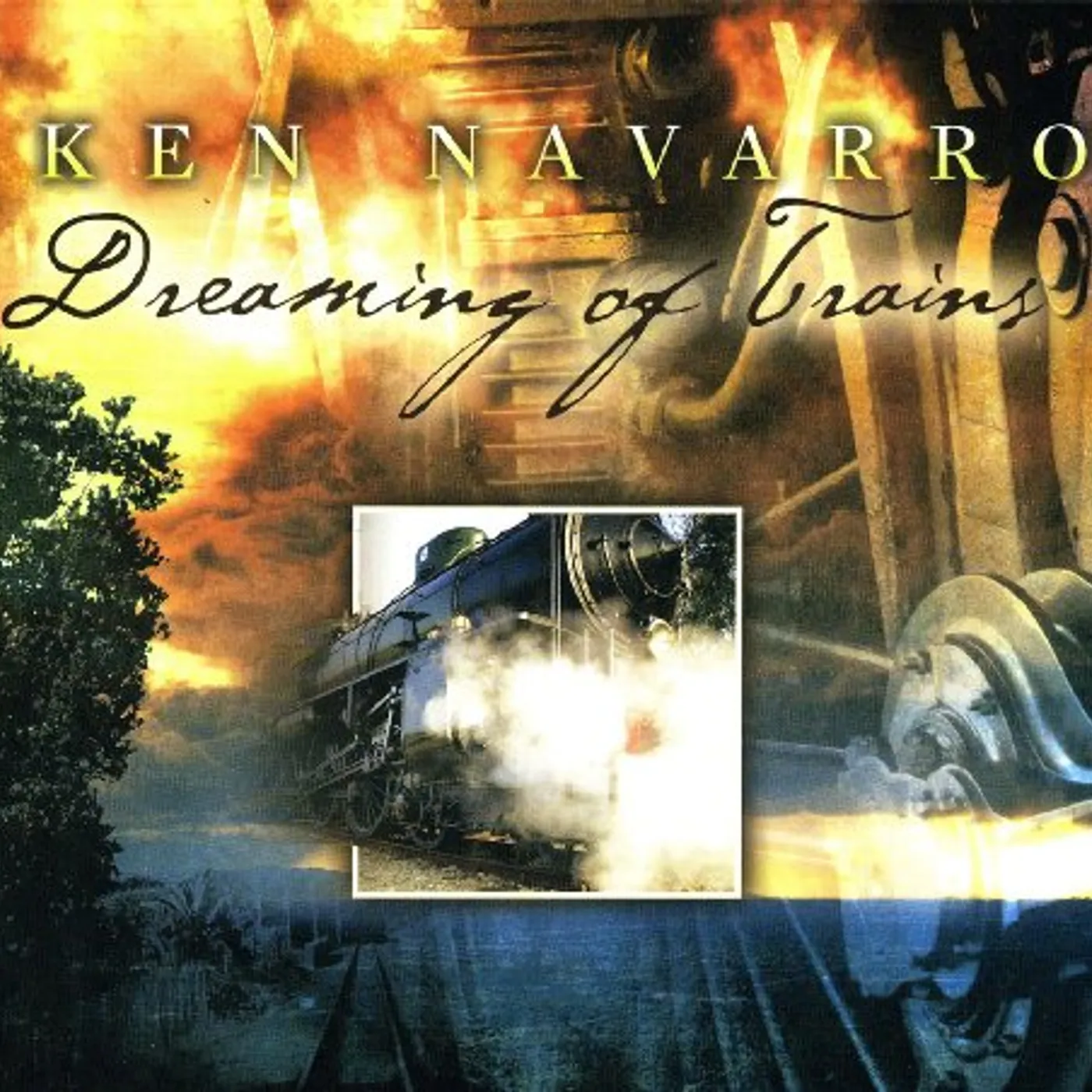 Ken Navarro DREAMING OF TRAINS CD
