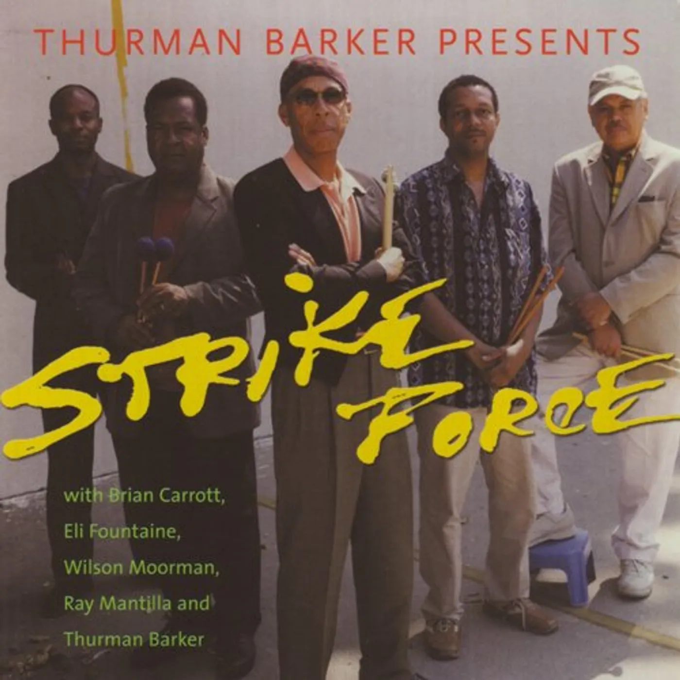 Thurman Barker STRIKE FORCE CD