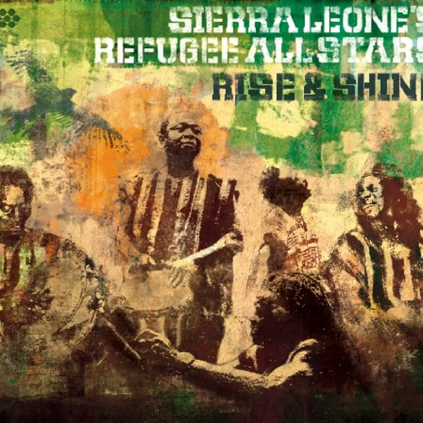 Sierra Leone's Refugee All Stars RISE & SHINE CD