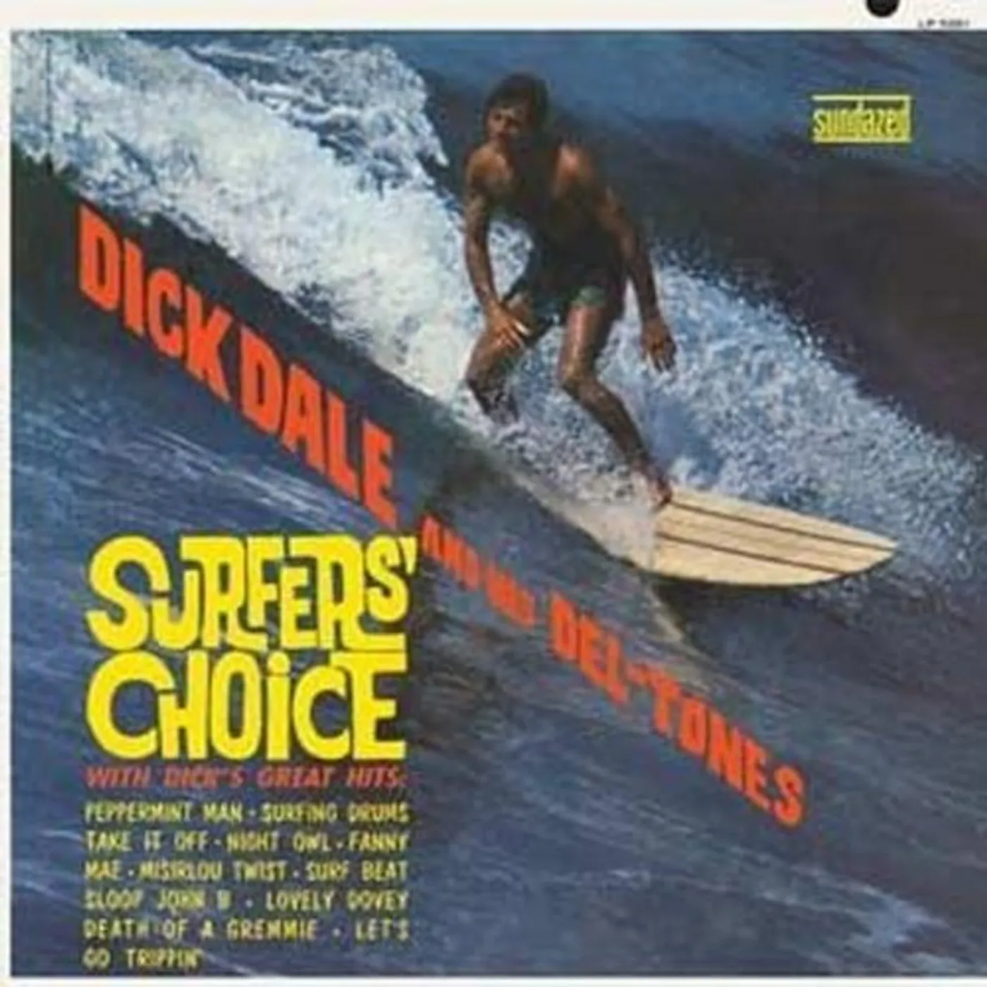 Dick Dale & His Del-Tones 480930 SURFERS CHOICE Vinyl Record