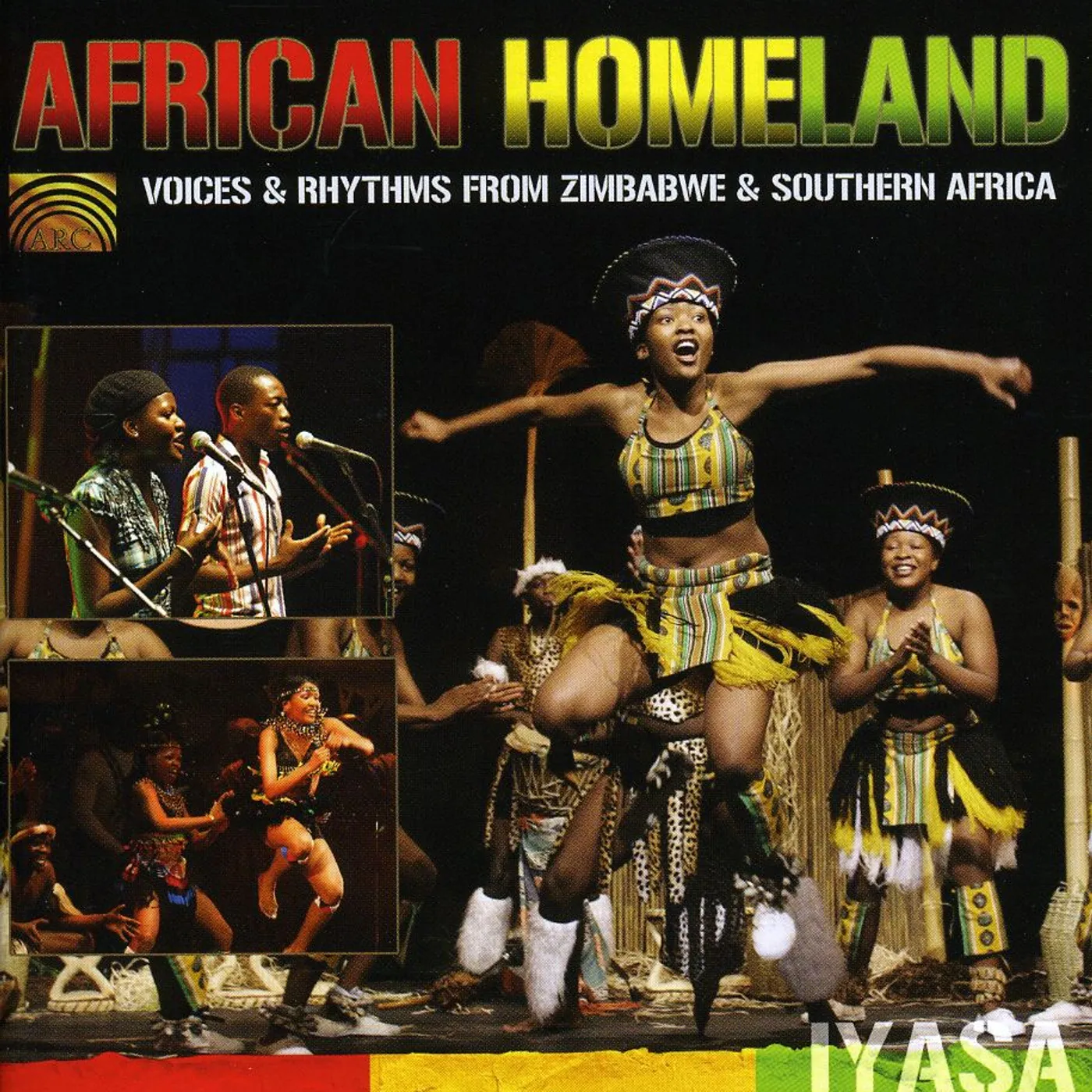 Iyasa AFRICAN HOMELAND: VOICES & RHYTHMS FROM ZIMBABWE & CD