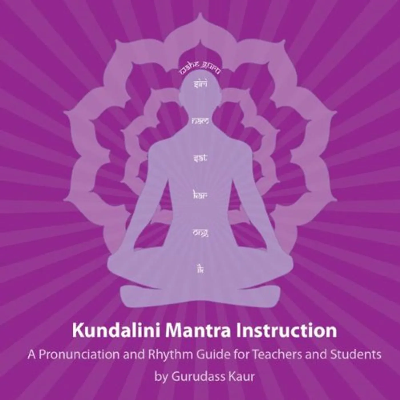 Gurudass Kaur KUNDALINI MANTRA CD