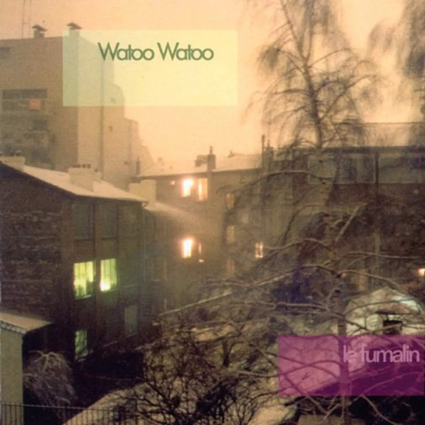 Watoo Watoo FUMALIN CD