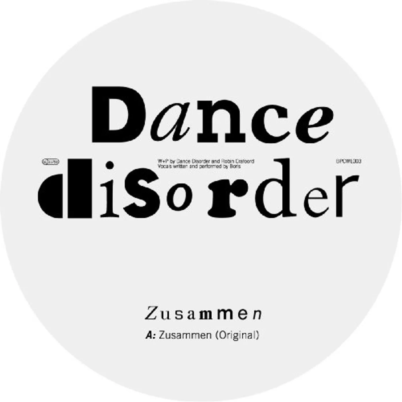 Dance Disorder Zusammen Vinyl Record
