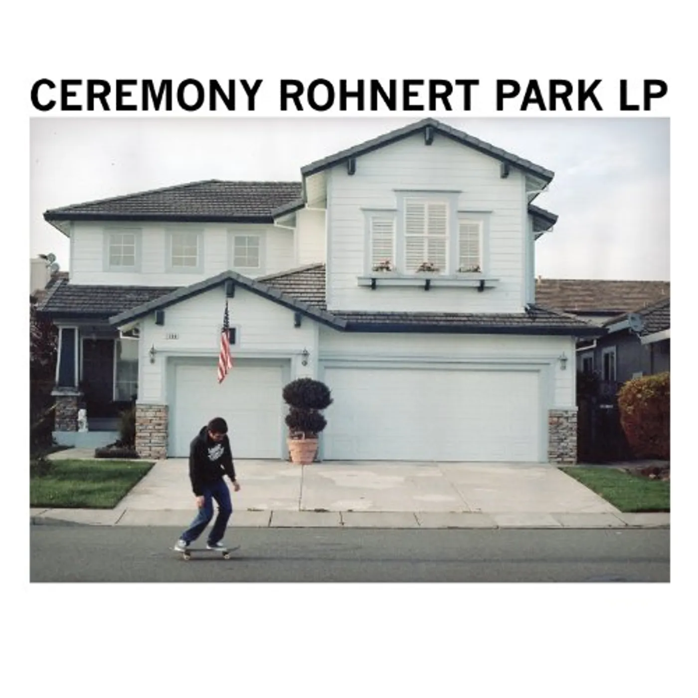 Ceremony ROHNERT PARK CD