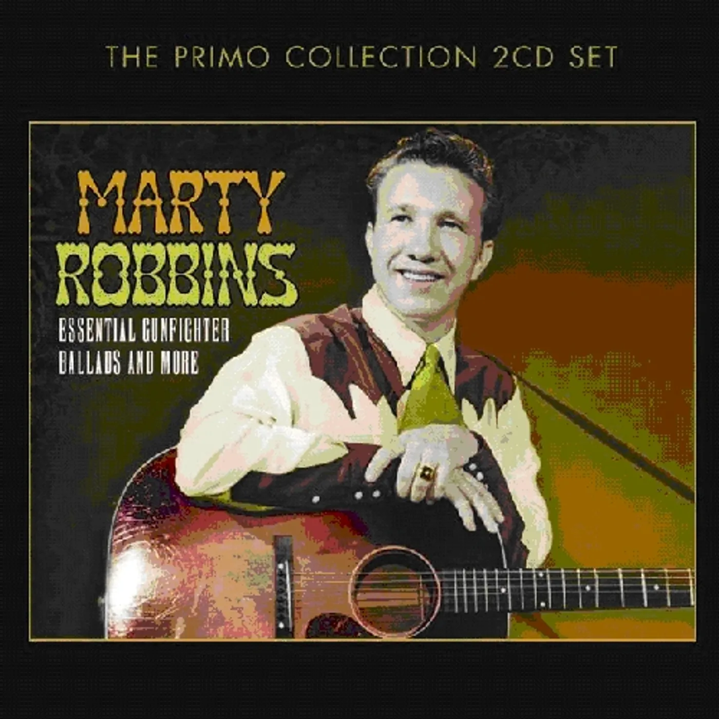 Marty Robbins ESSENTIAL GUNFIGHTER BALLADS & MORE CD
