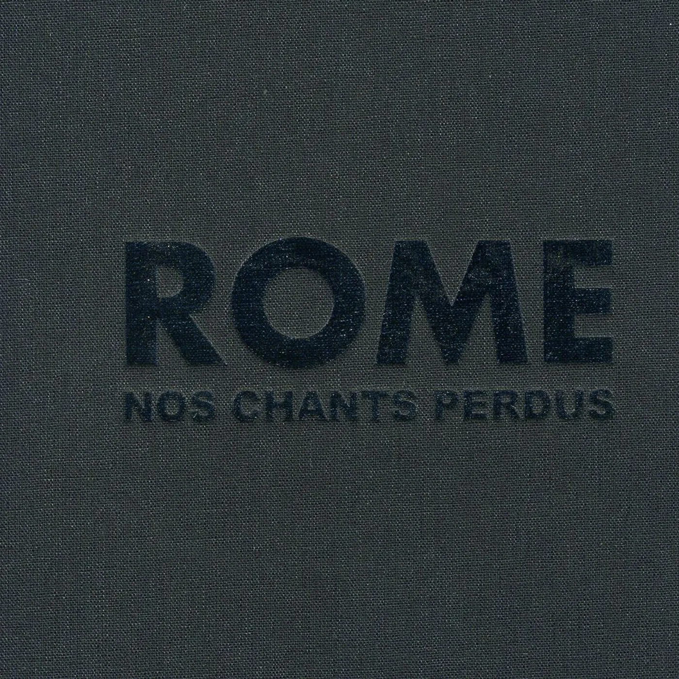 ROME NOS CHANTS PERDUS CD