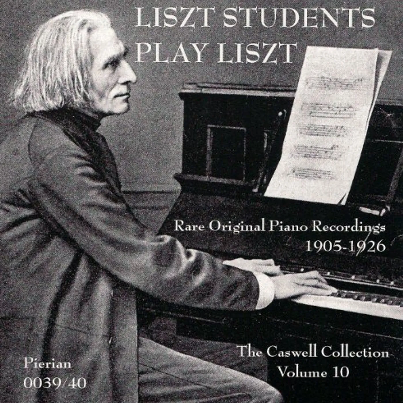 LISZT STUDENTS PLAYS LISZT CD