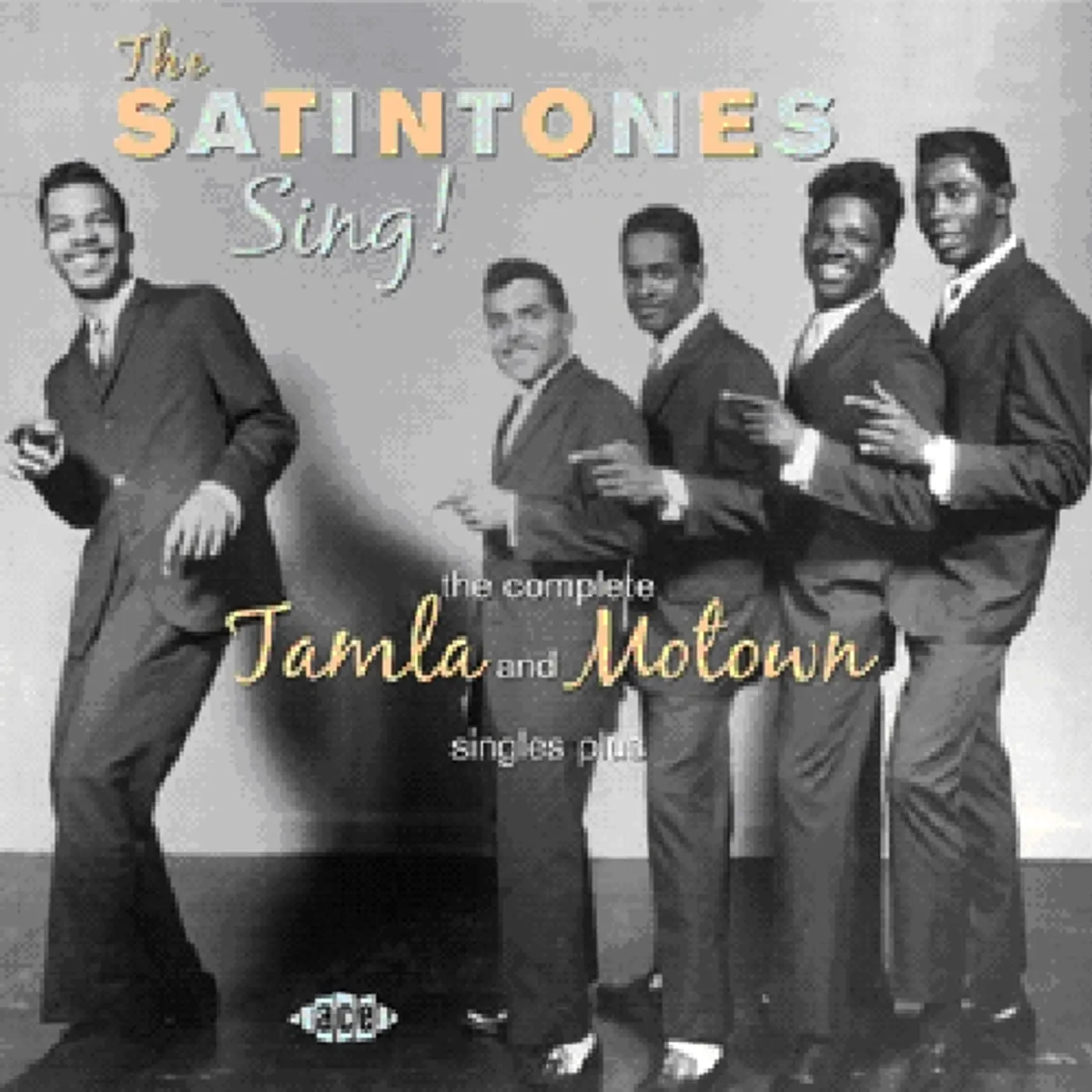 The Satintones SING: COMPLETE TAMLA & MOTOW SINGLES CD