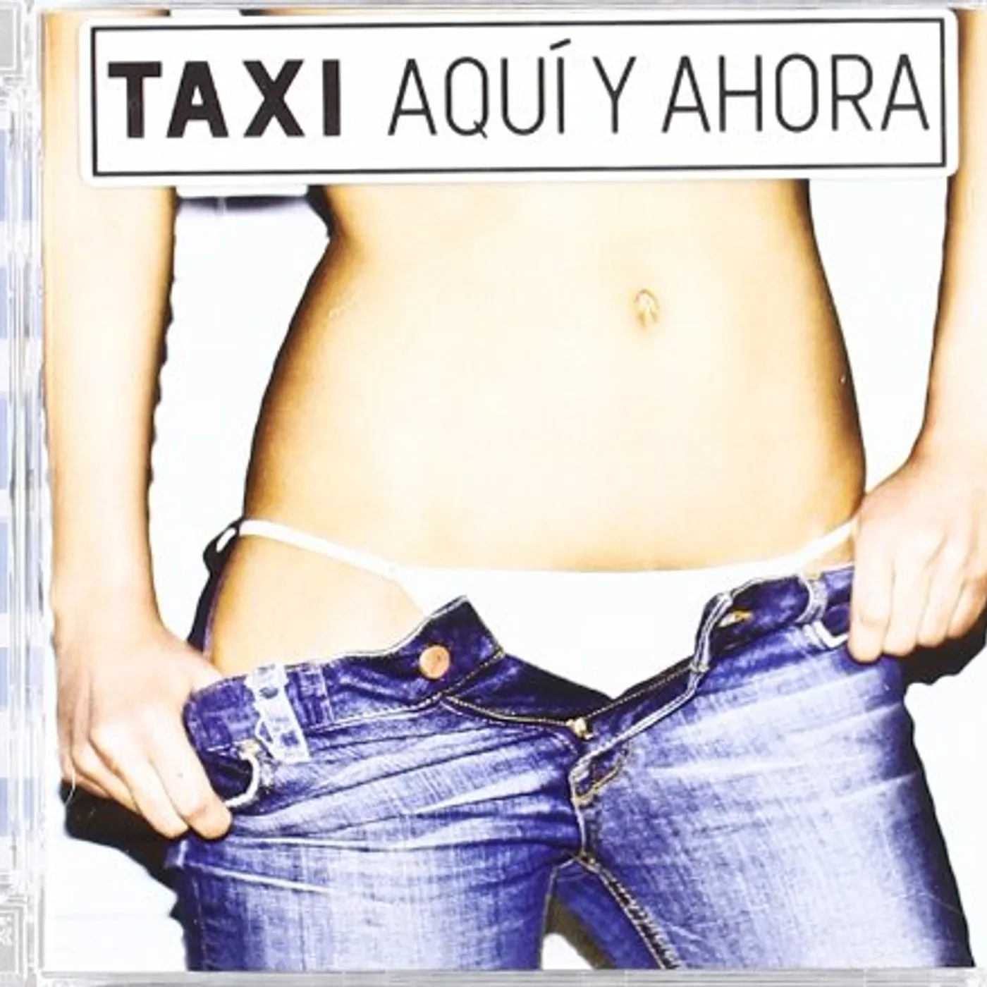 Taxi AQUI Y AHORA CD