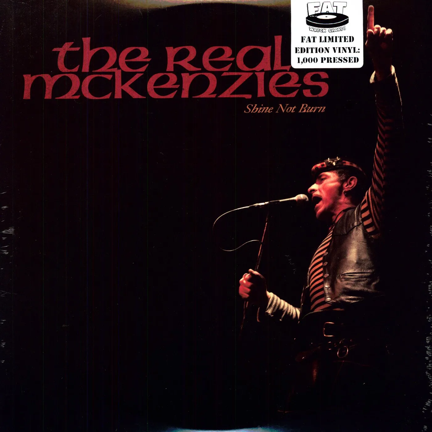The Real McKenzies Shine Not Burn Vinyl Record