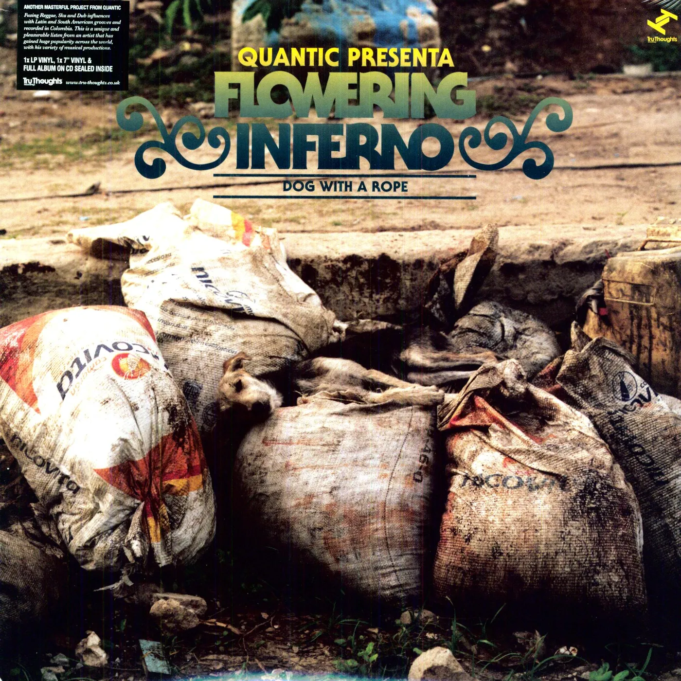 Quantic Presenta: Flowering Inferno Dog With A Rope Vinyl Record