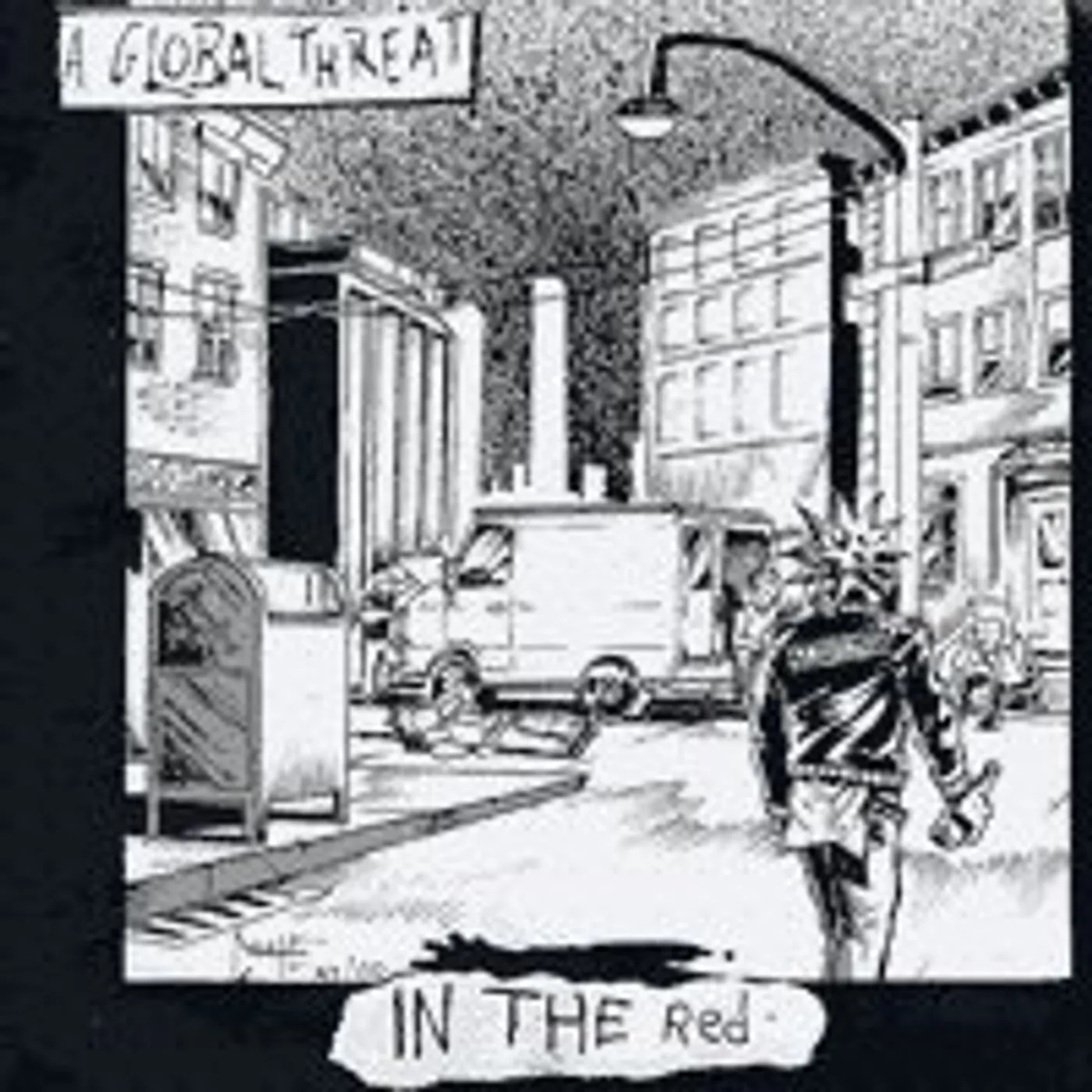 A Global Threat IN THE RED Vinyl Record