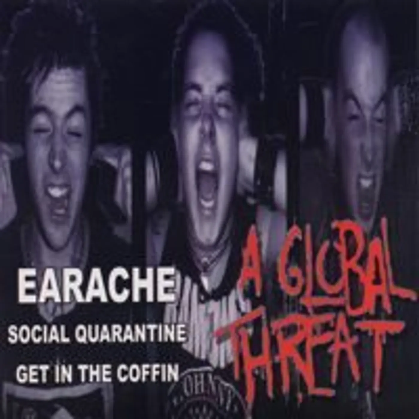 A Global Threat EARACHE Vinyl Record