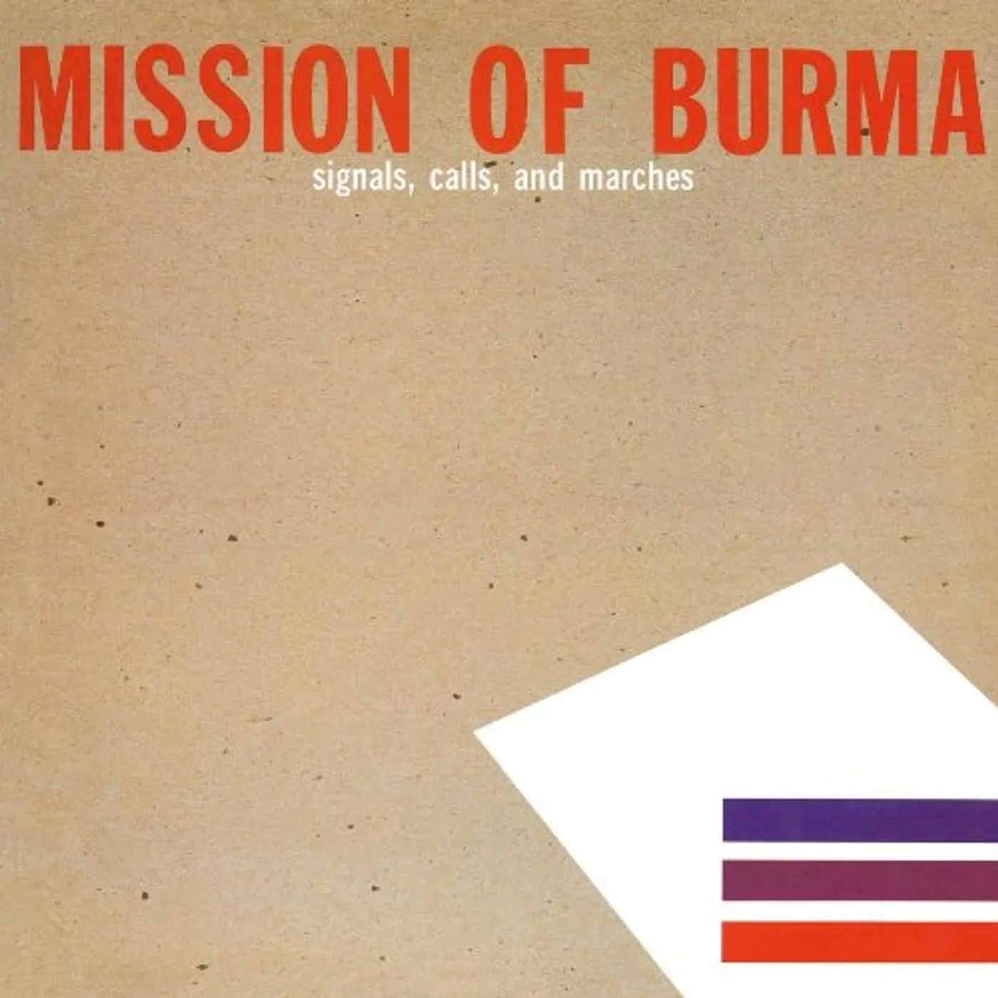 Mission Of Burma SIGNALS CALLS & MARCHES Vinyl Record