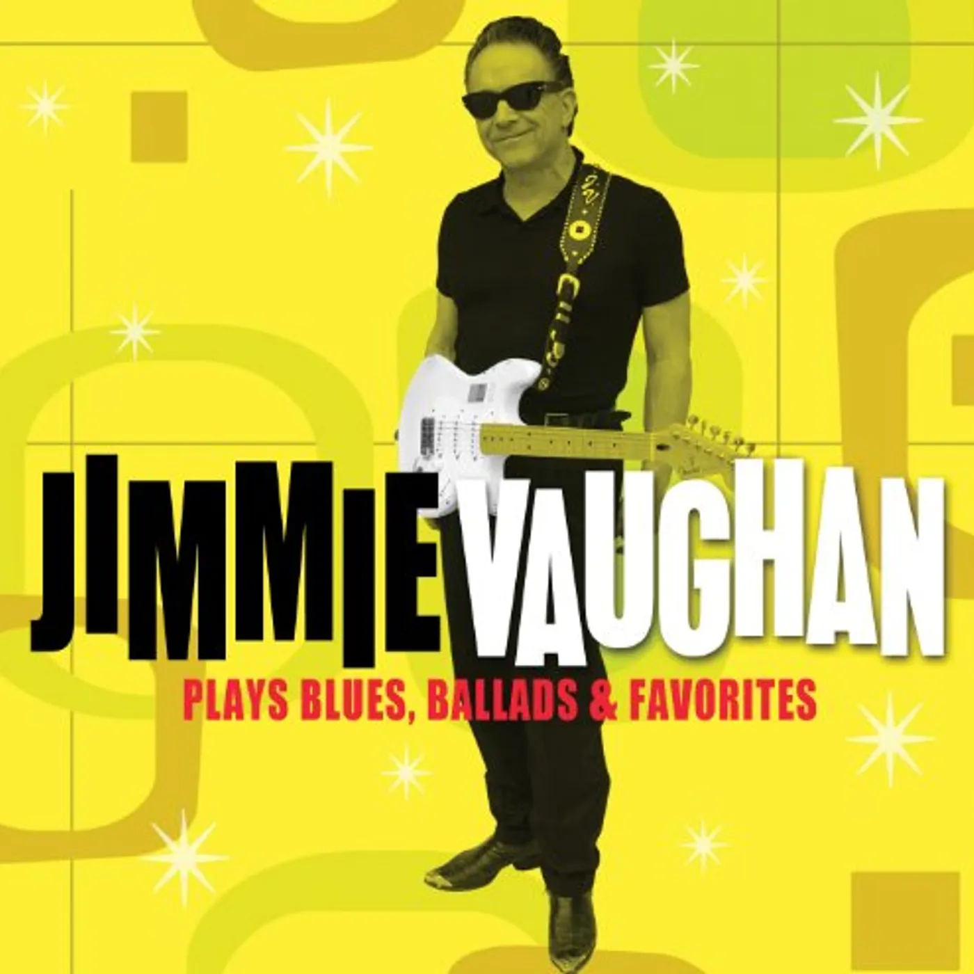 Jimmie Vaughan PLAYS BLUES BALLADS & FAVORITES CD