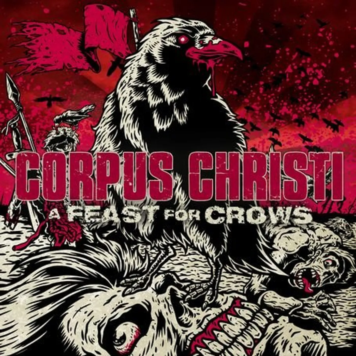 Corpus Christi FEAST FOR CROWS CD