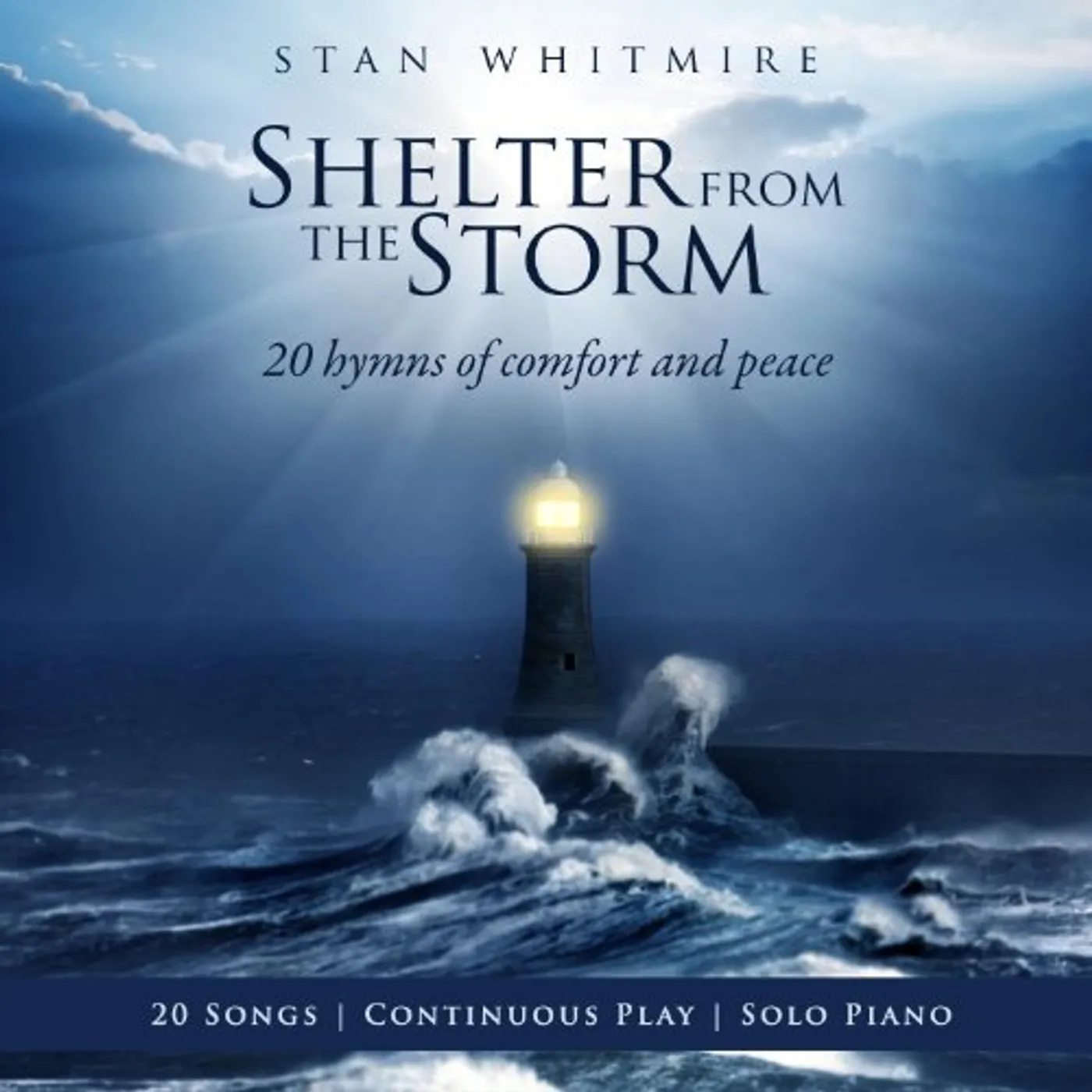 Stan Whitmire SHELTER IN THE STORM CD