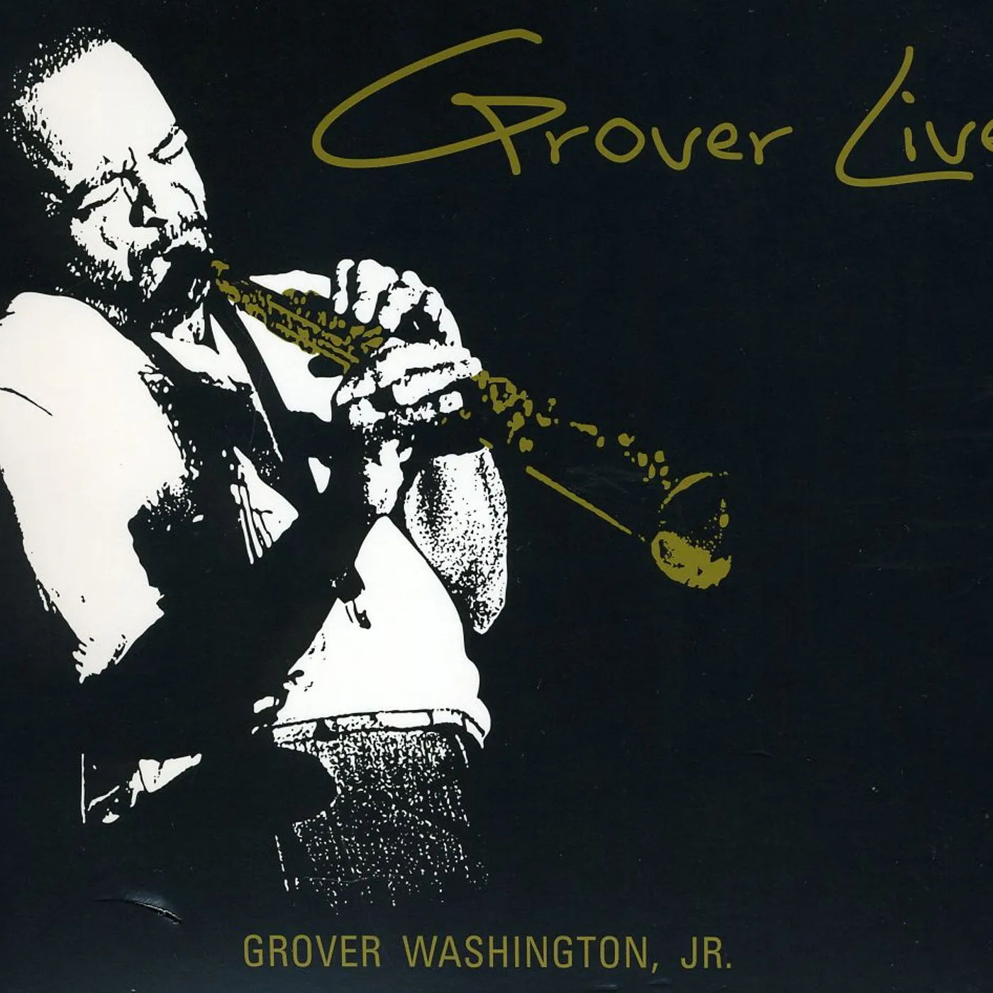 Grover Washington, Jr. GROVER LIVE CD