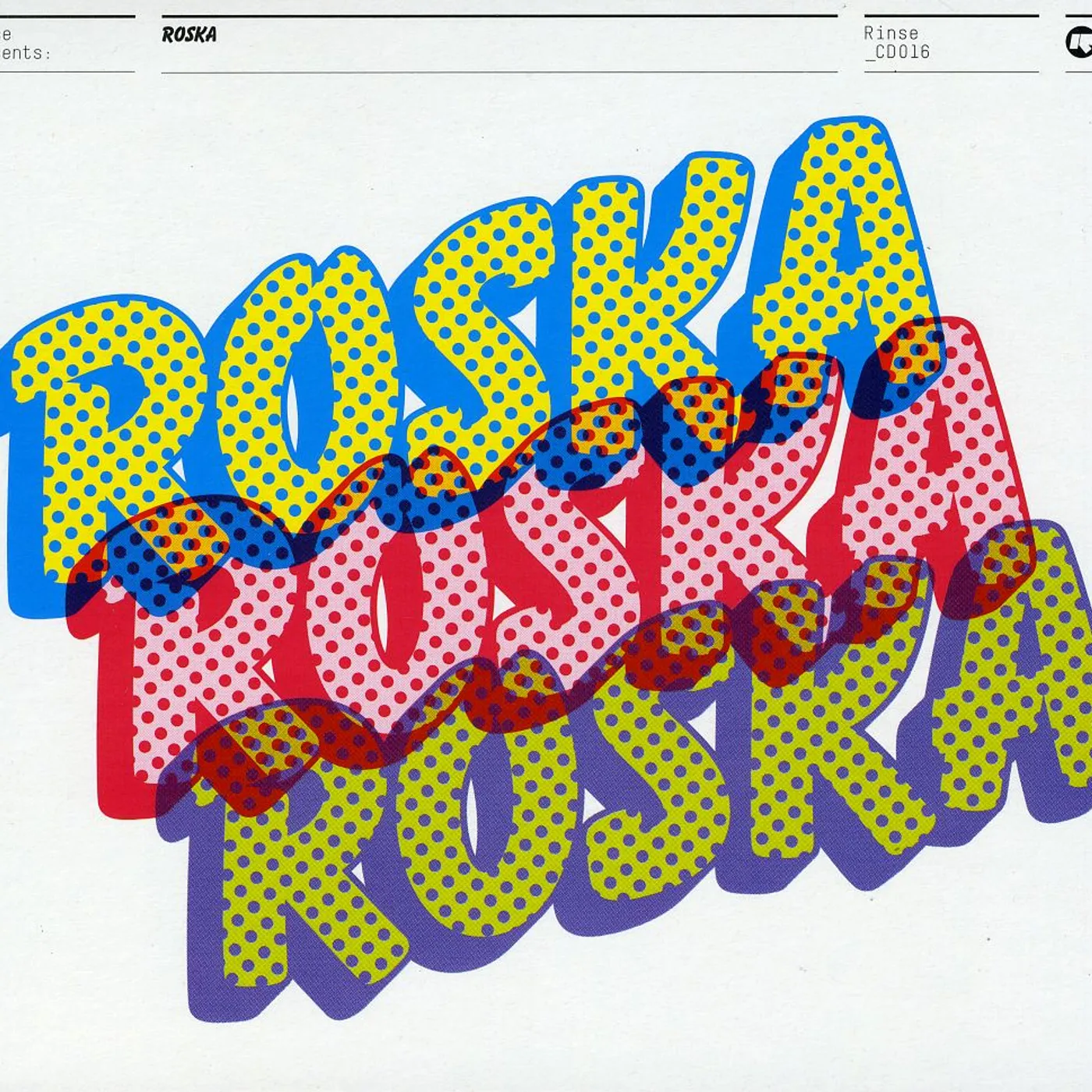 ROSKA CD