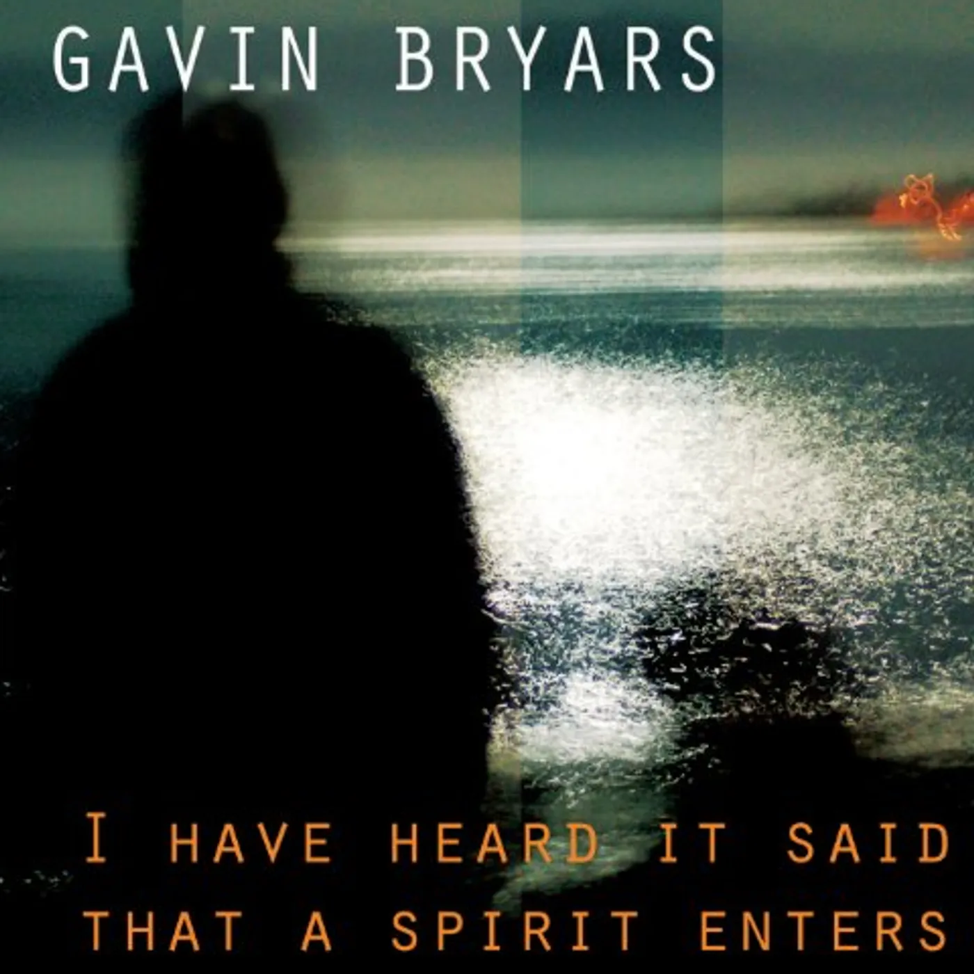 Gavin Bryars I HAVE HEARD IT SAID THAT A SPIRIT ENTERS CD