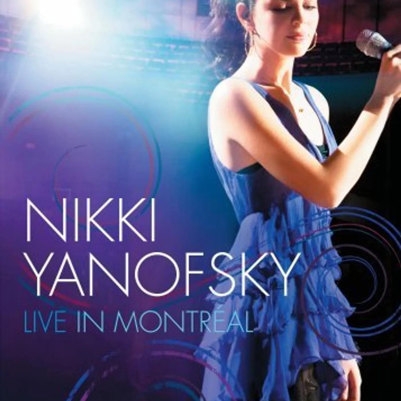 Nikki Yanofsky NIKKI LIVE IN MONTREAL DVD