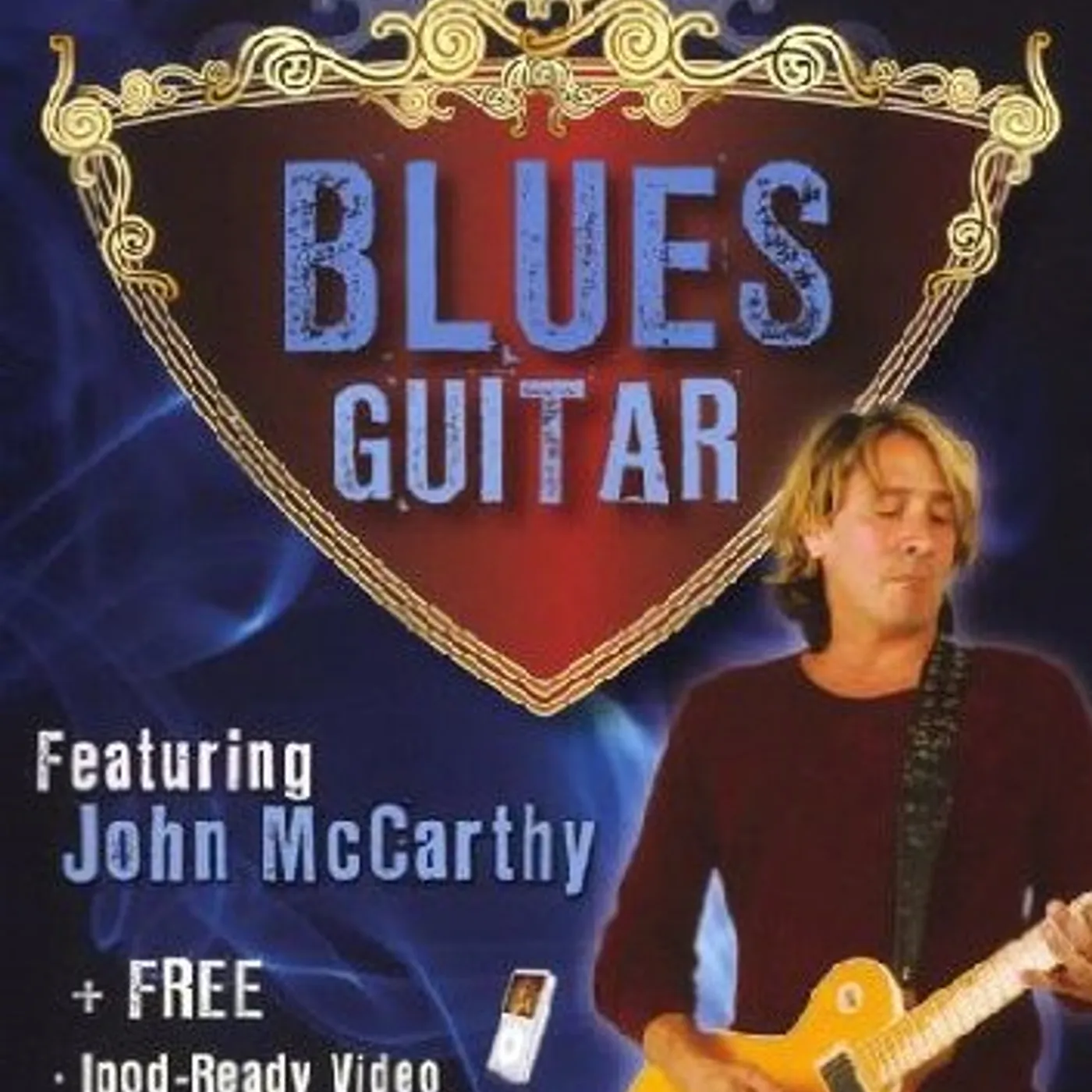 John McCarthy BLUES GUITAR: ADVANCED DVD