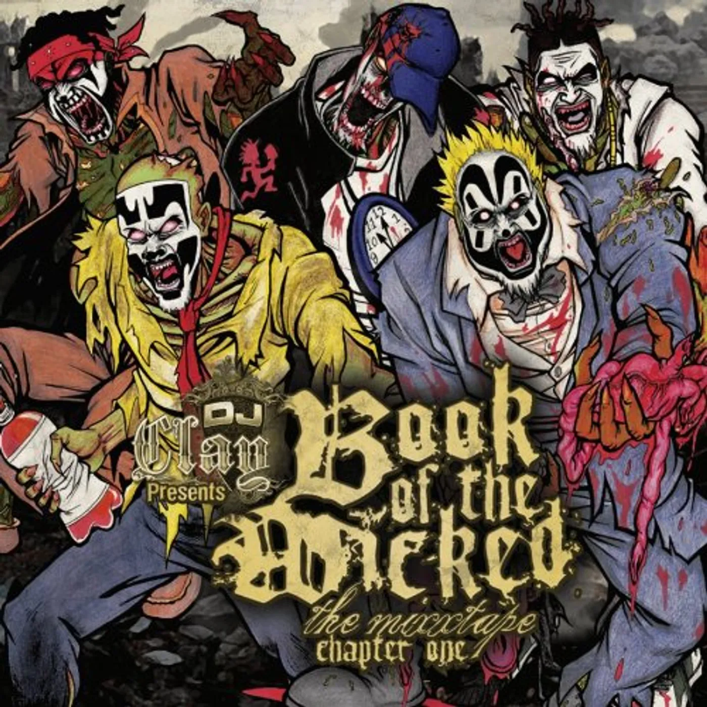 DJ Clay BOOK OF THE WICKED CHAPTER 1 CD
