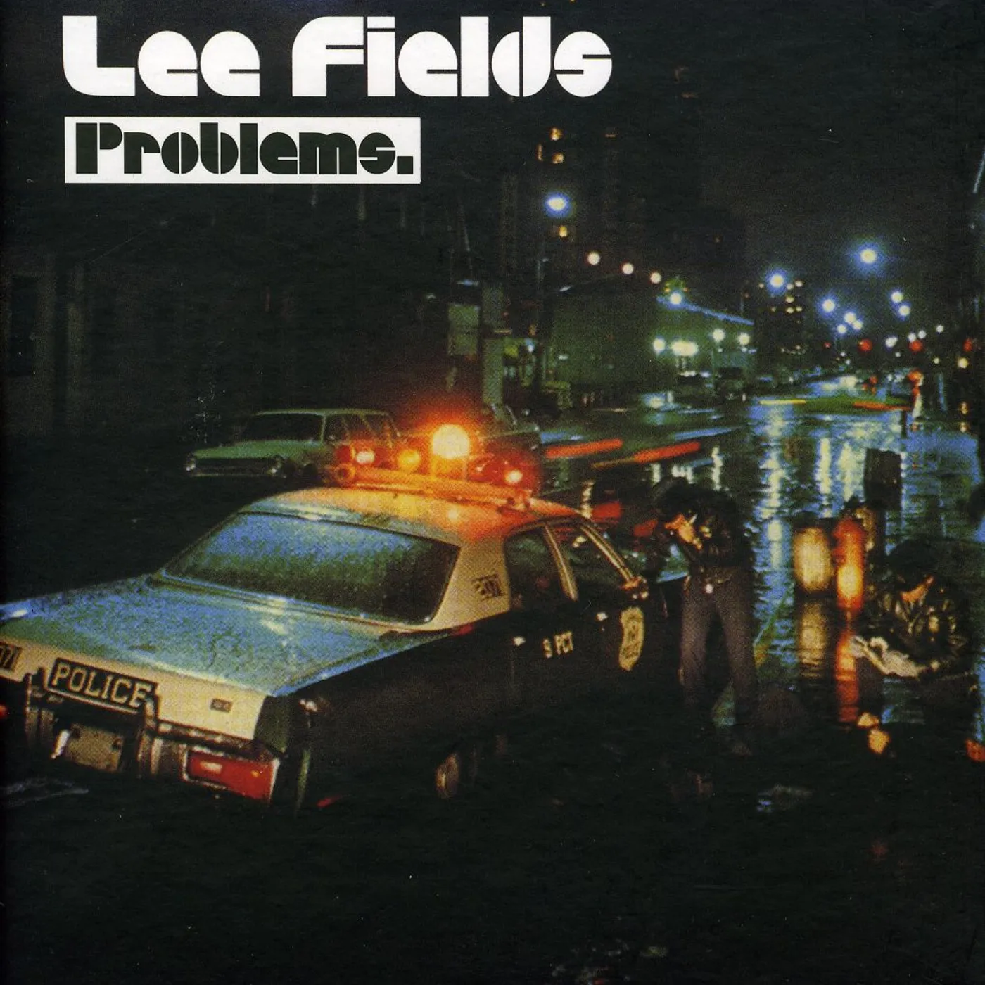 Lee Fields PROBLEMS CD