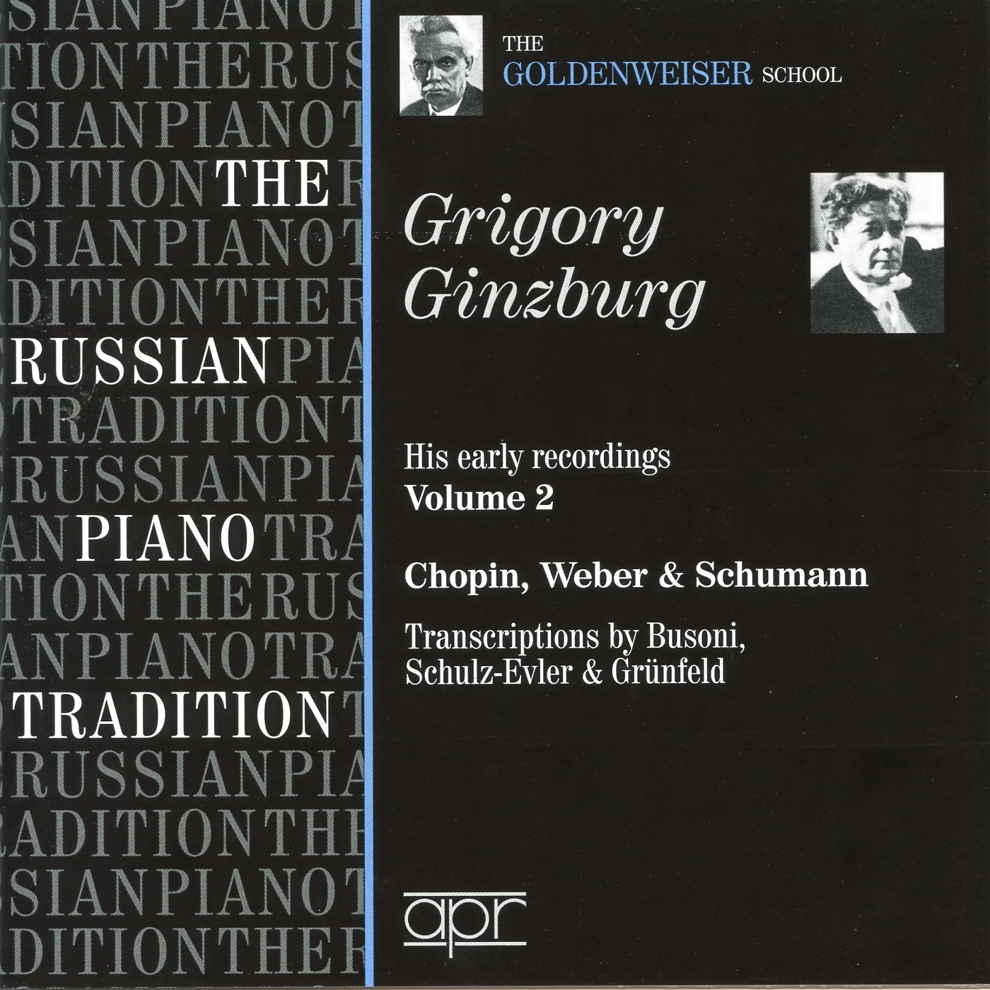 Grigory Ginzburg RUSSIAN PIANO TRADITION: GOLDENWEISER SCHOOL CD