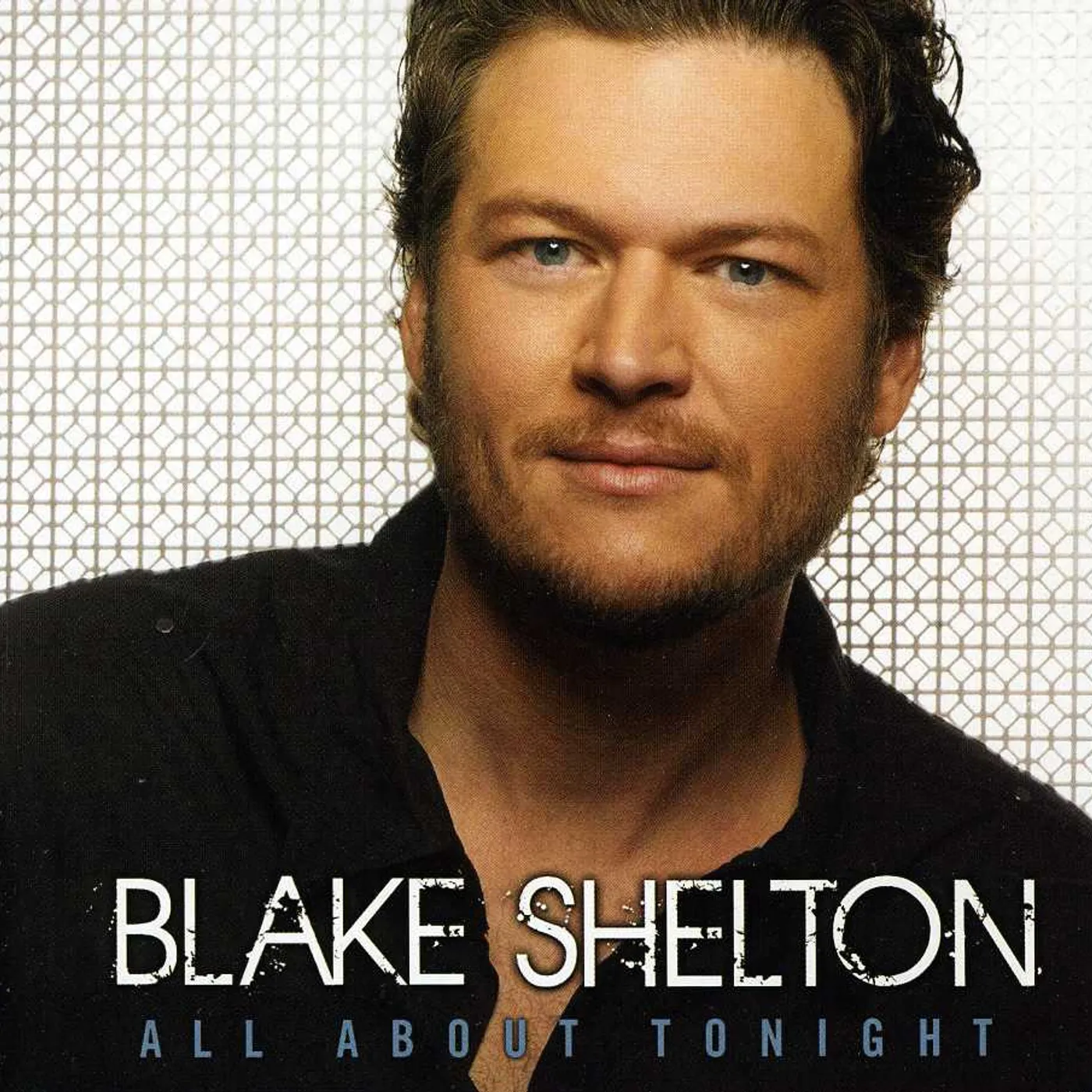 Blake Shelton ALL ABOUT TONIGHT CD