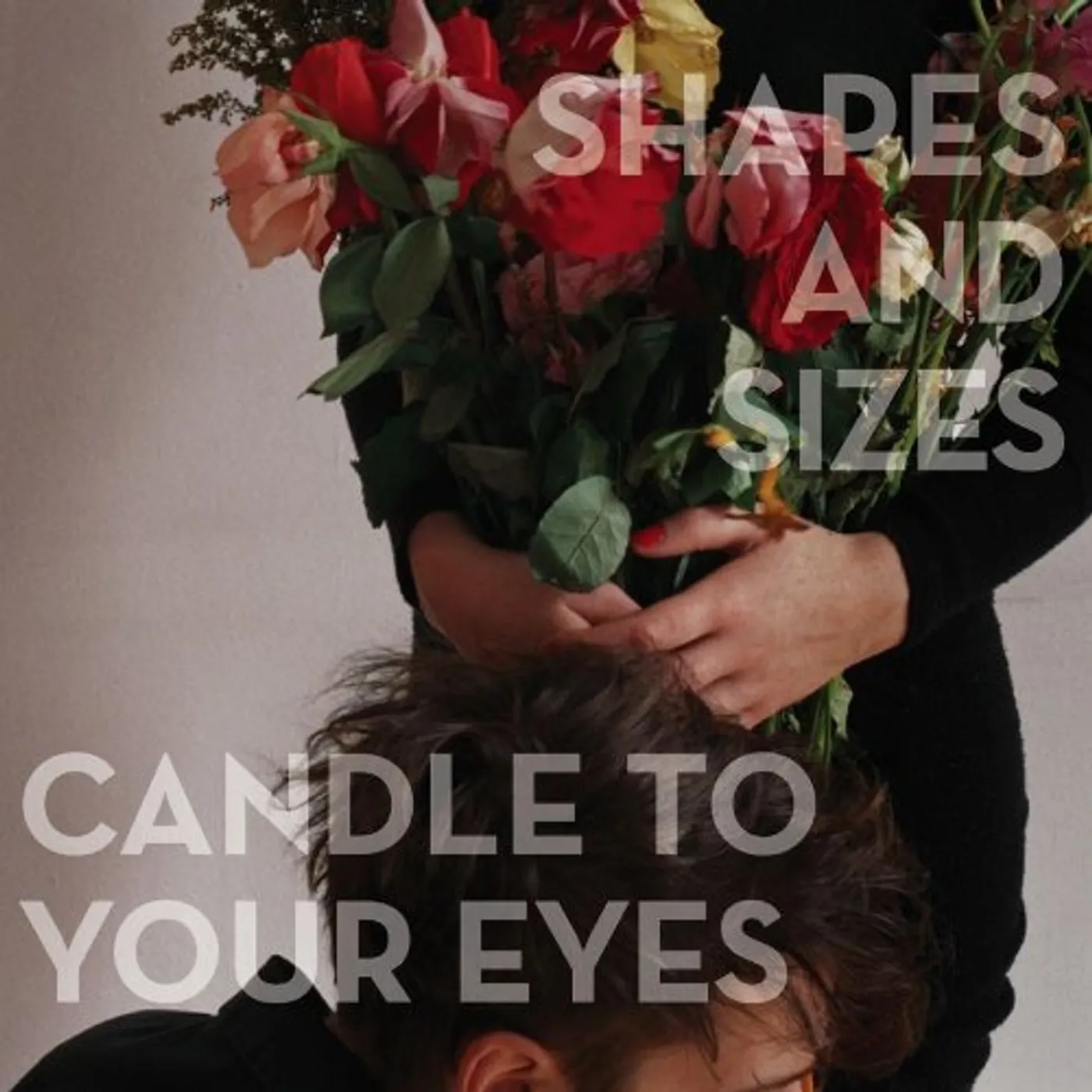 Shapes and Sizes CANDLE TO YOUR EYES CD