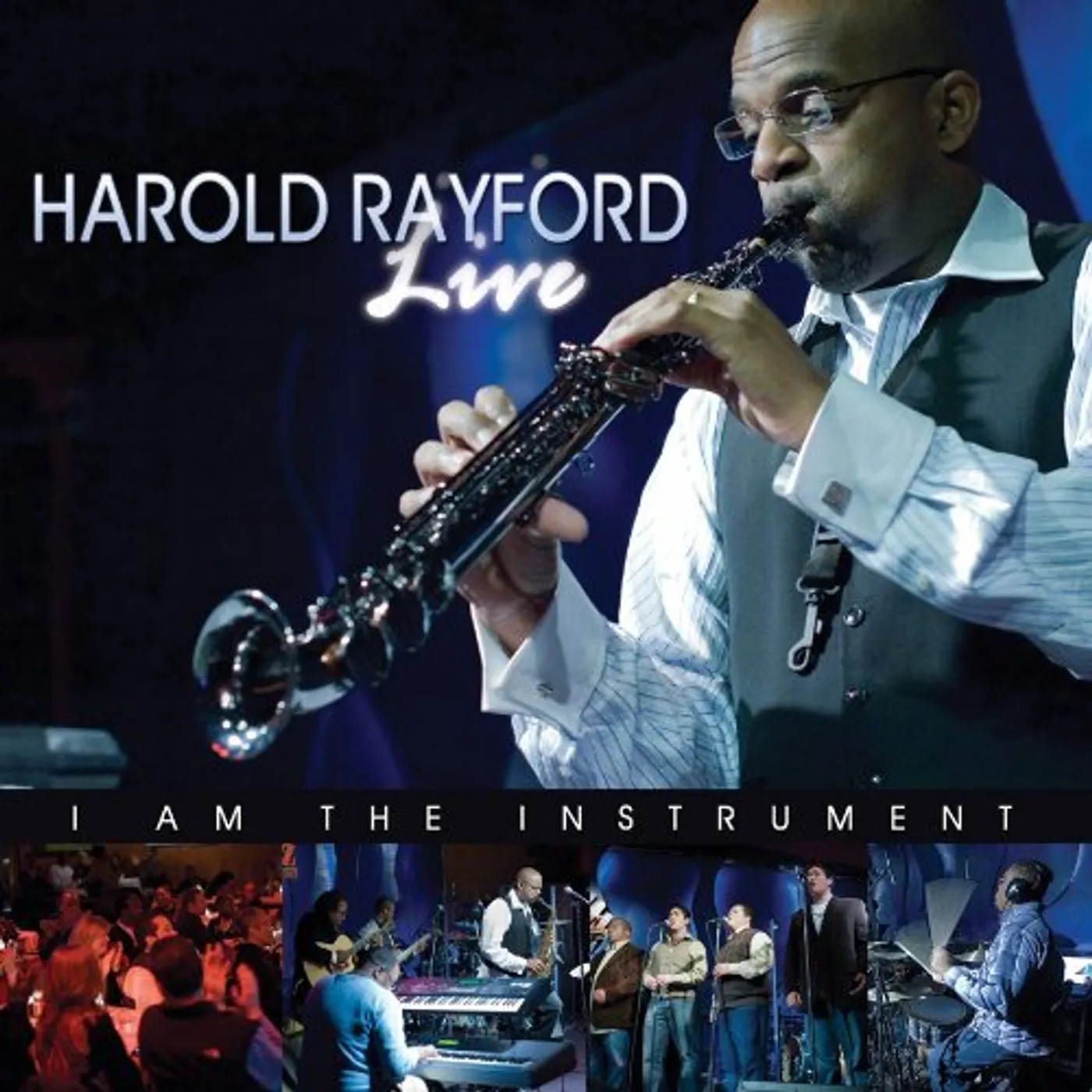 Harold Rayford LIVE: I AM THE INSTRUMENT CD