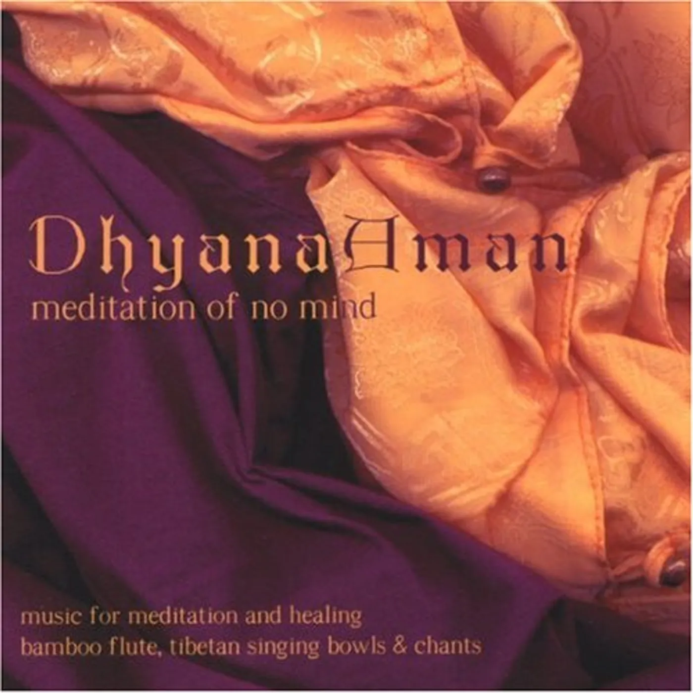 Manose DHYANA AMAN CD