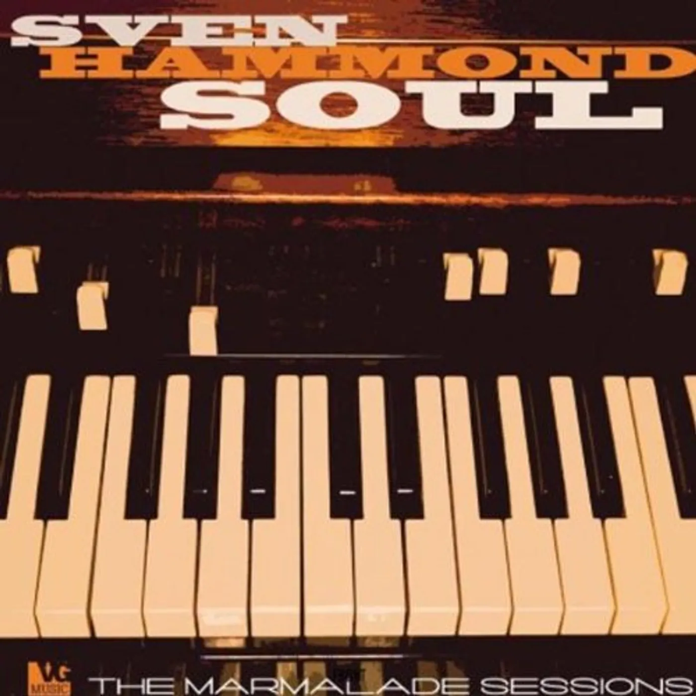 Sven Hammond Soul MARMALADE SESSIONS Vinyl Record