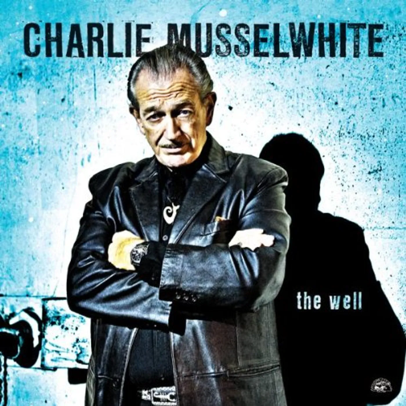 Charlie Musselwhite WELL CD