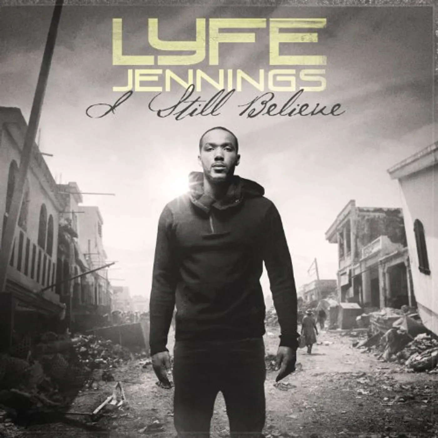 Lyfe Jennings I STILL BELIEVE CD