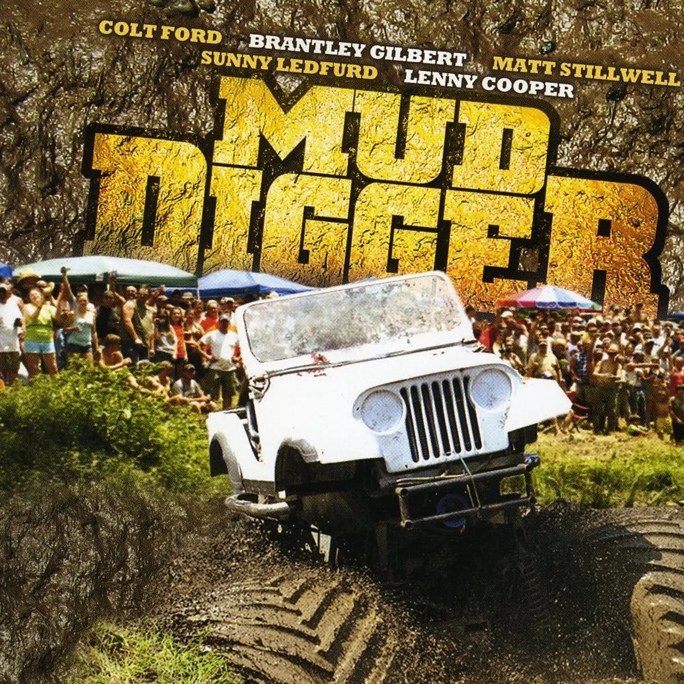 Colt Ford MUD DIGGER CD