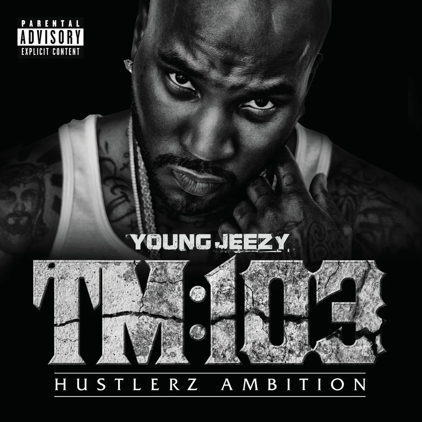 Jeezy TM 103 HUSTLERZ AMBITION CD