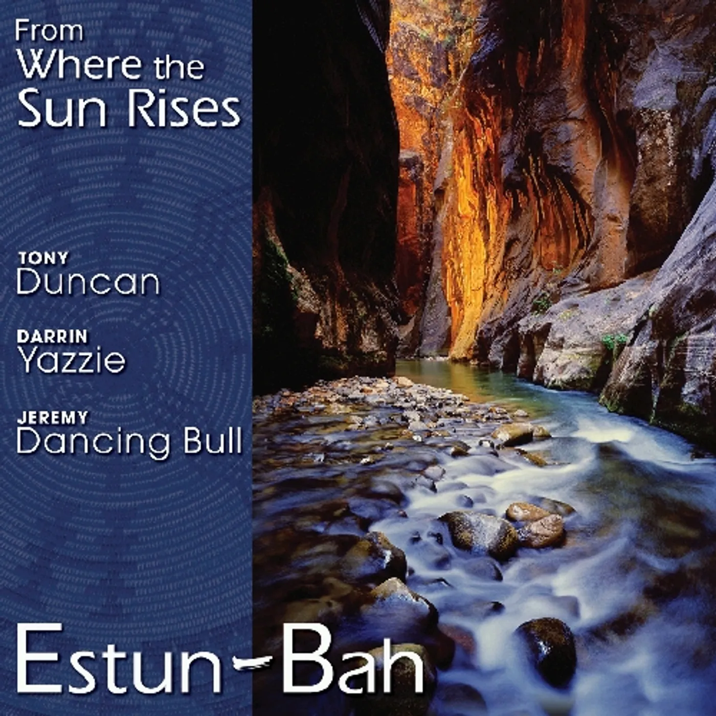 Estun-bah FROM WHERE THE SUN RISES CD