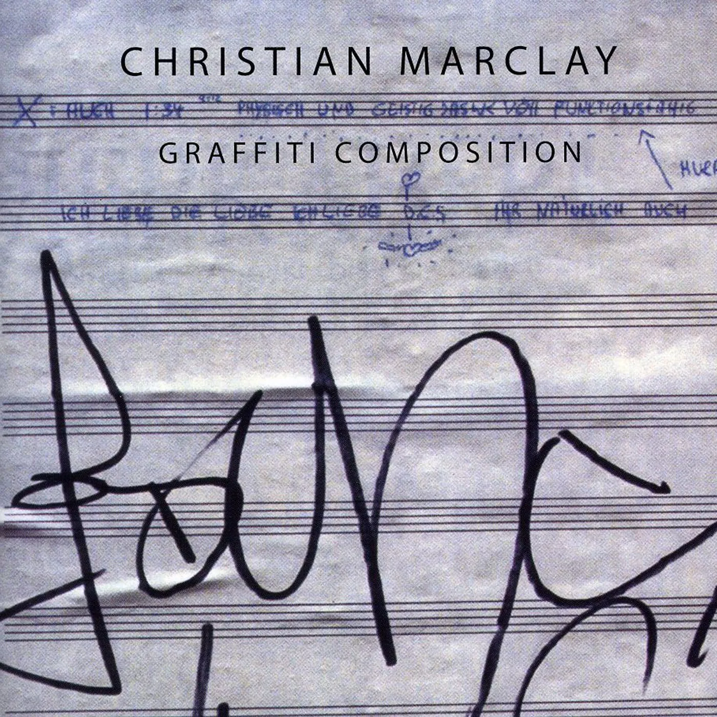 Christian Marclay GRAFFITI COMPOSITION CD