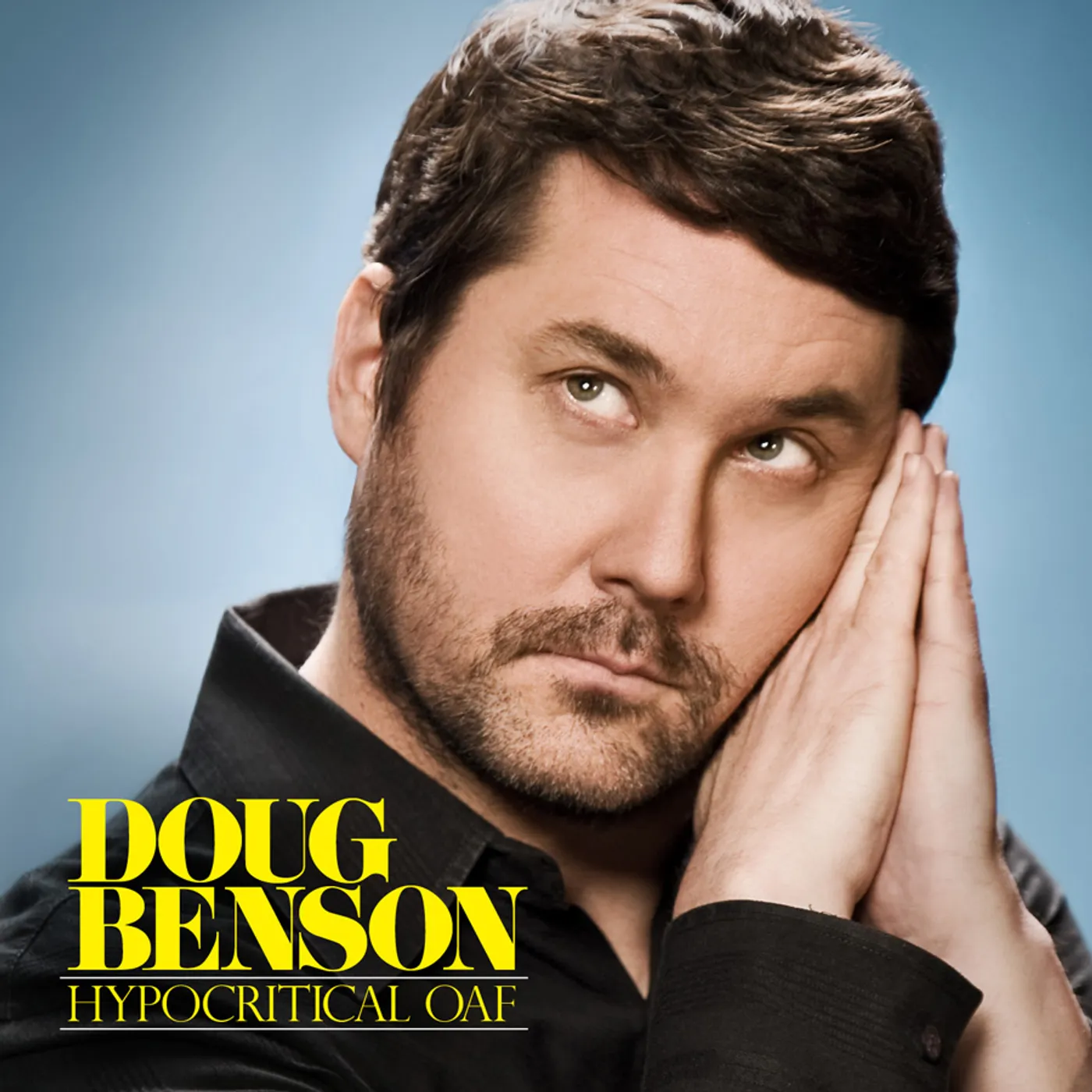 Doug Benson HYPOCRITICAL OAF CD