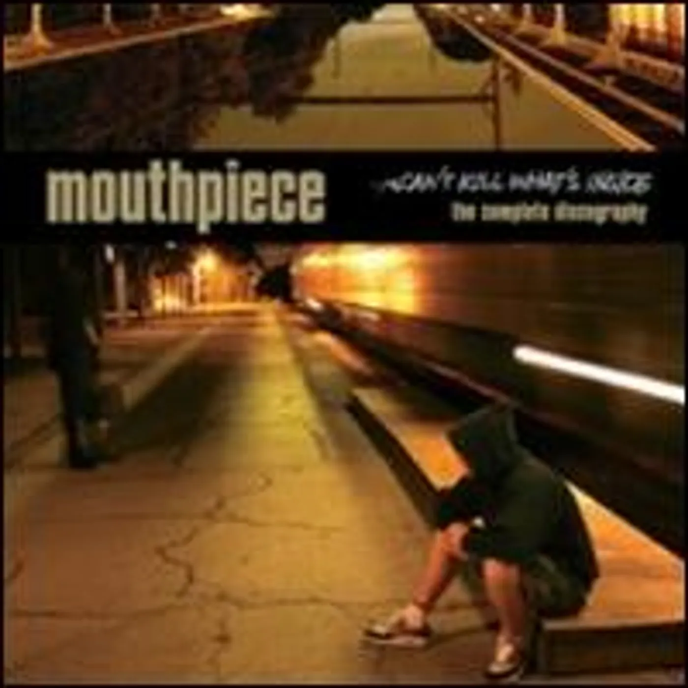 Mouthpiece CAN'T KILL WHAT'S INSIDE: COMPLETE DISCOGRAPHY Vinyl Record