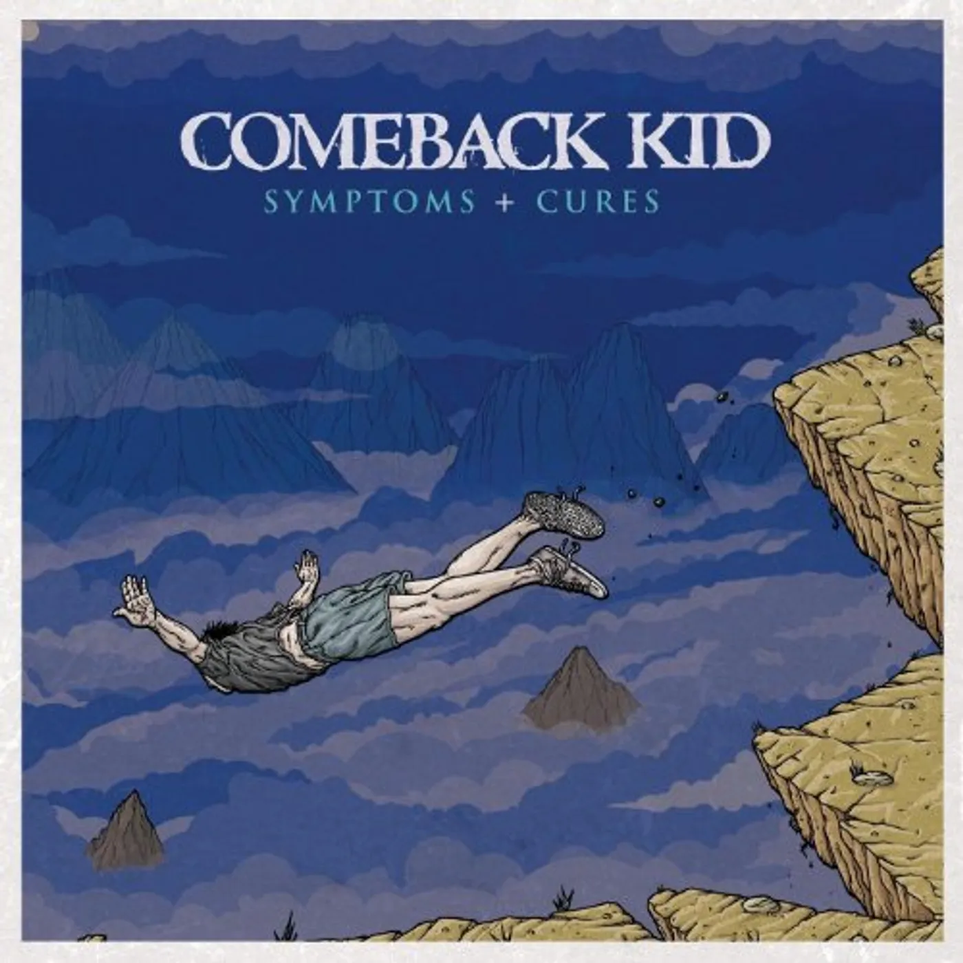 Comeback Kid SYMPTOMS & CURES CD