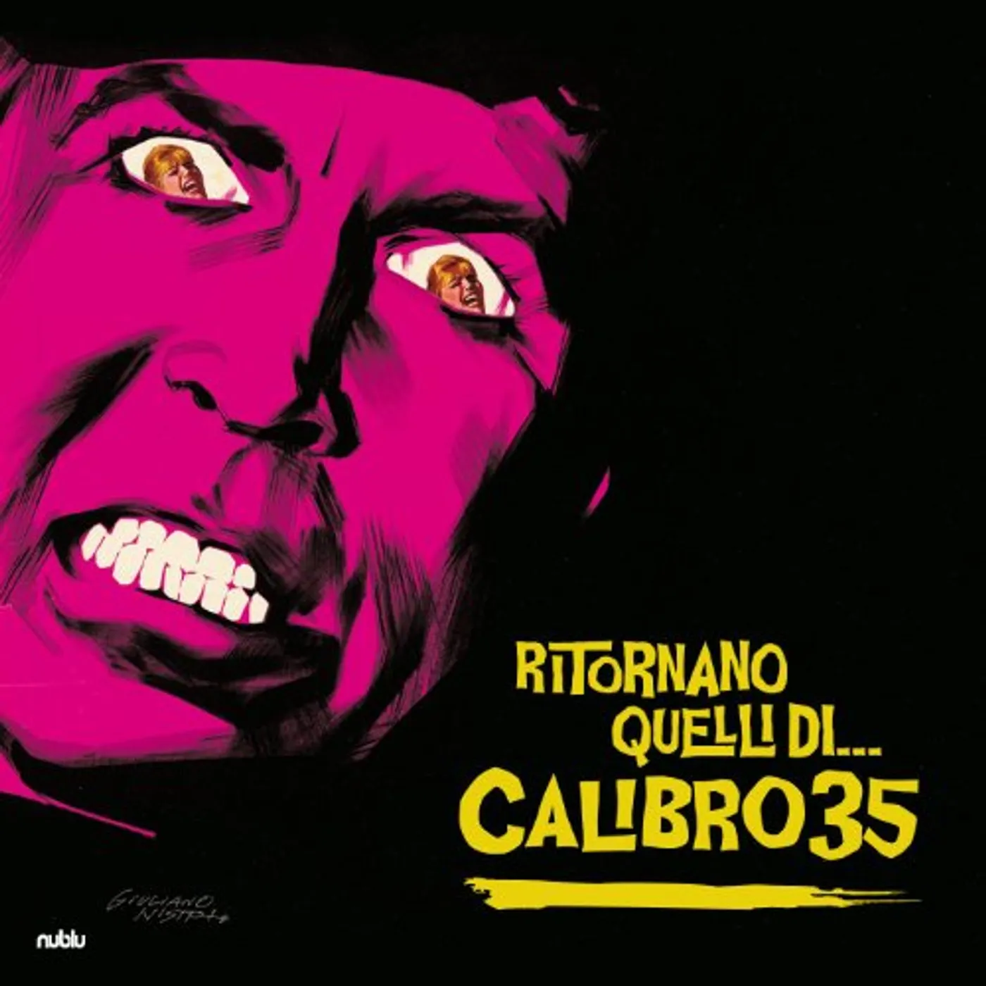 Calibro 35 RITORNANO QUELLI DI CD