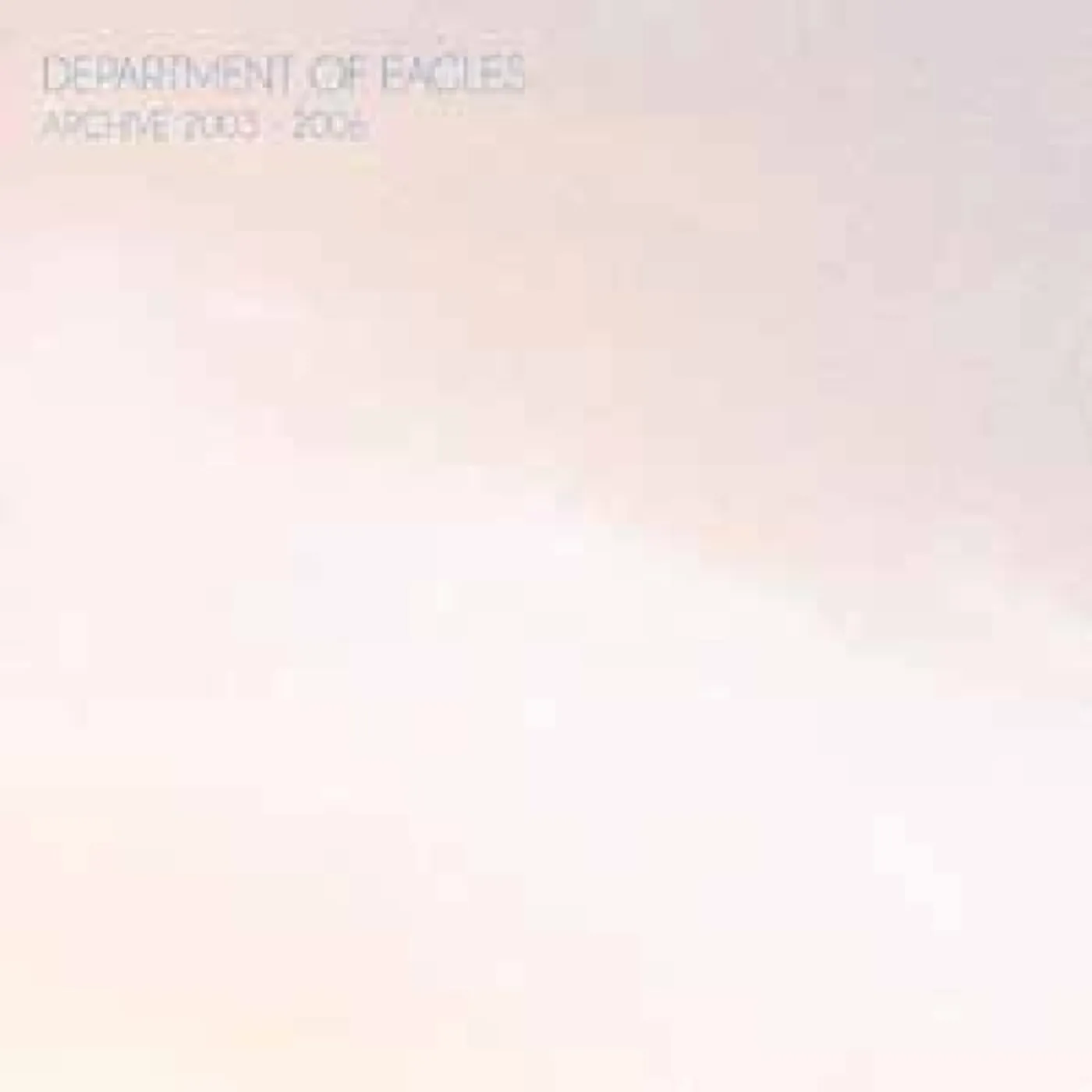 Department Of Eagles Archive 2003-2006 Vinyl Record